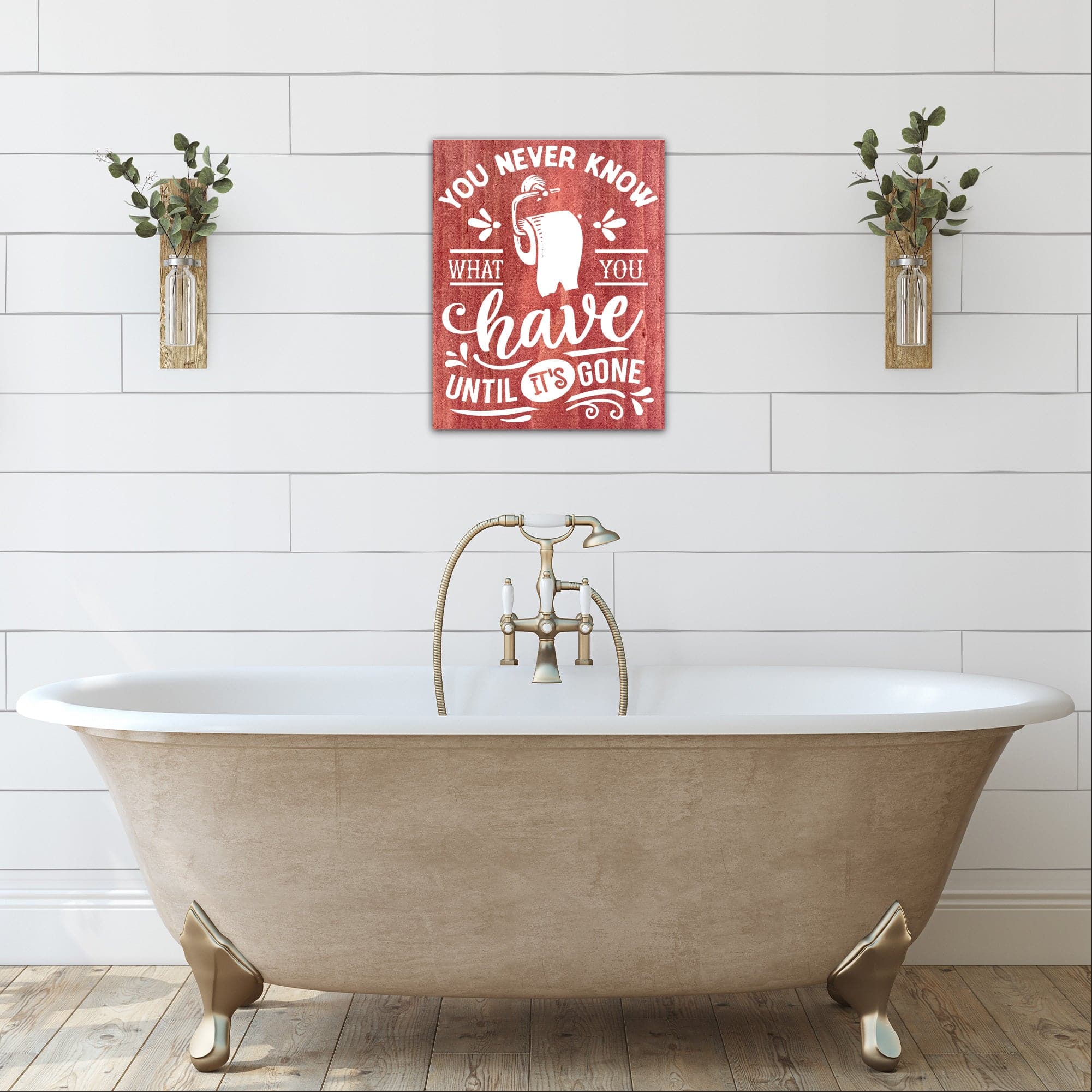 You Never Know What You Have - Dream Big Printables