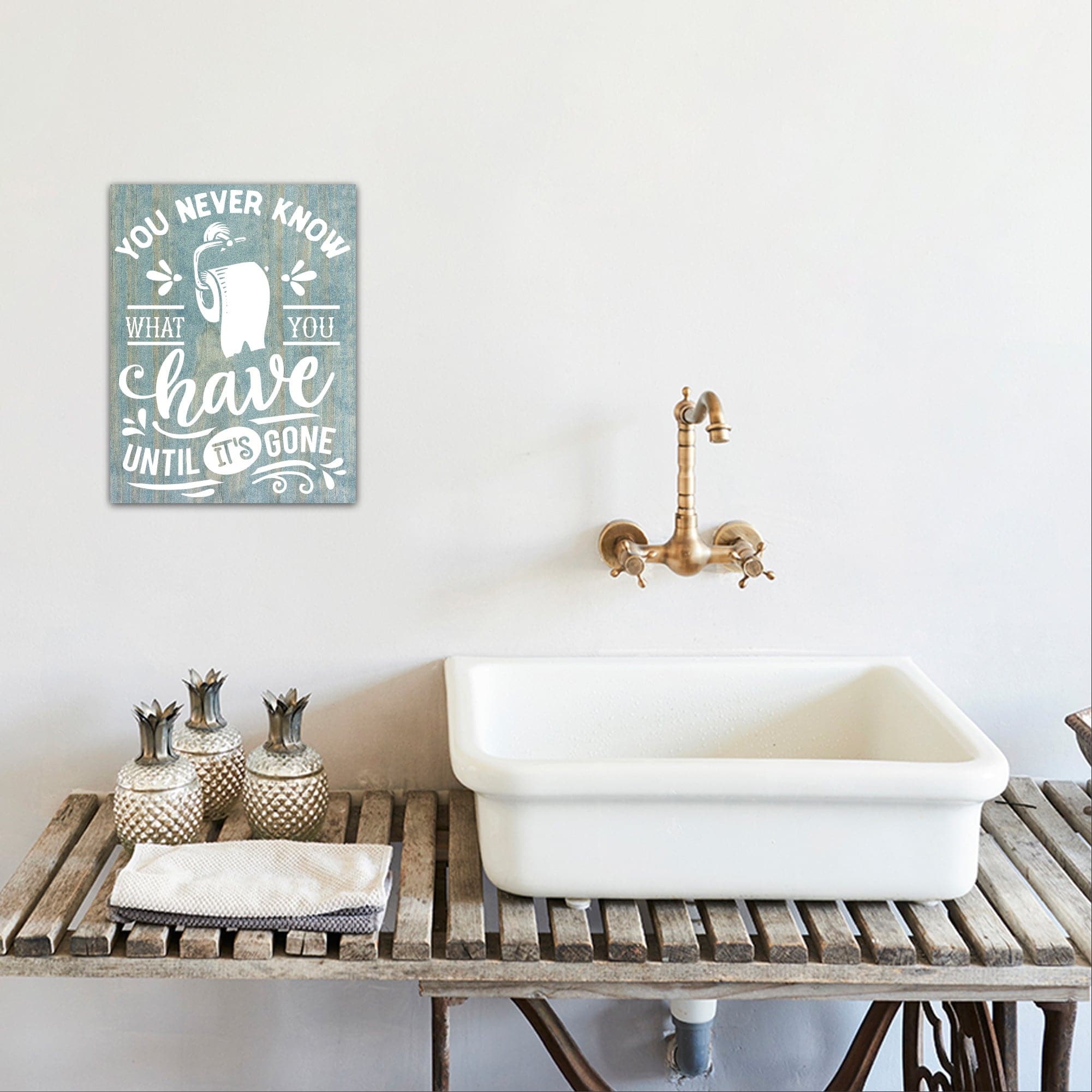 You Never Know What You Have - Dream Big Printables