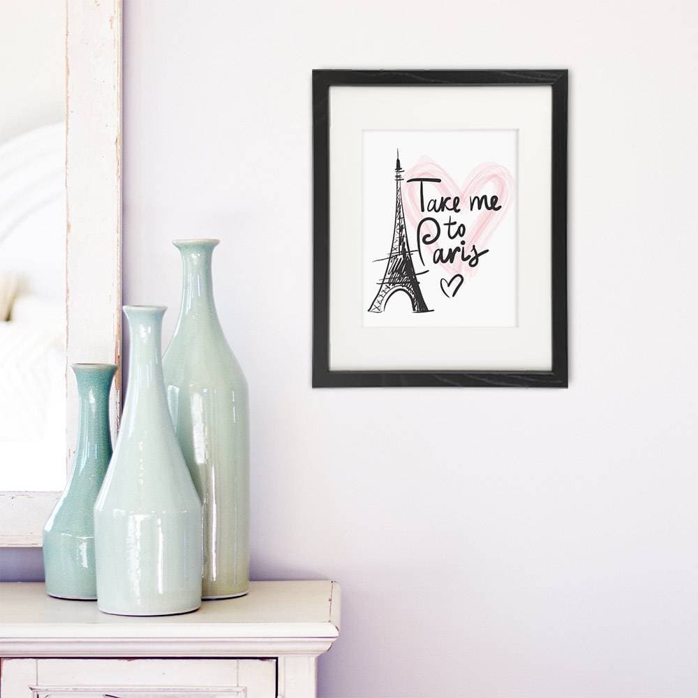 Take Me to Paris Wall Art - Dream Big Printables