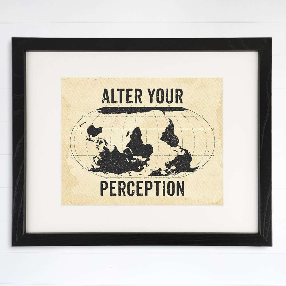Alter Your Perception Travel Art Print - 8x10 - Dream Big Printables