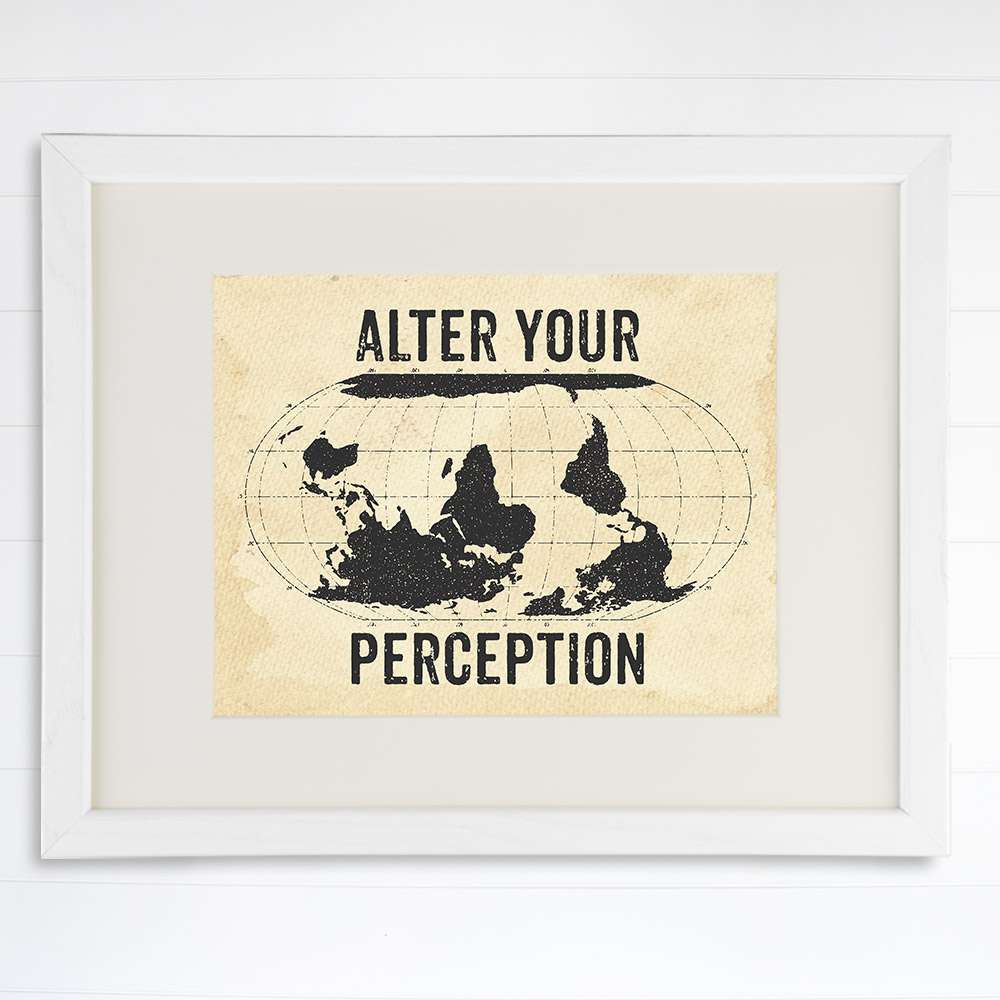 Alter Your Perception Travel Art Print - 8x10 - Dream Big Printables