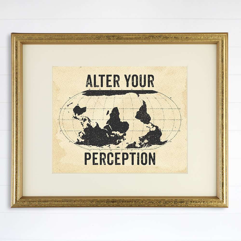 Alter Your Perception Travel Art Print - 8x10 - Dream Big Printables