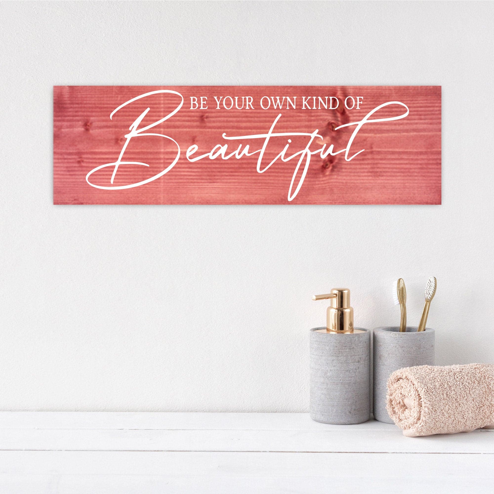 Be Your Own Kind of Beautiful - Dream Big Printables