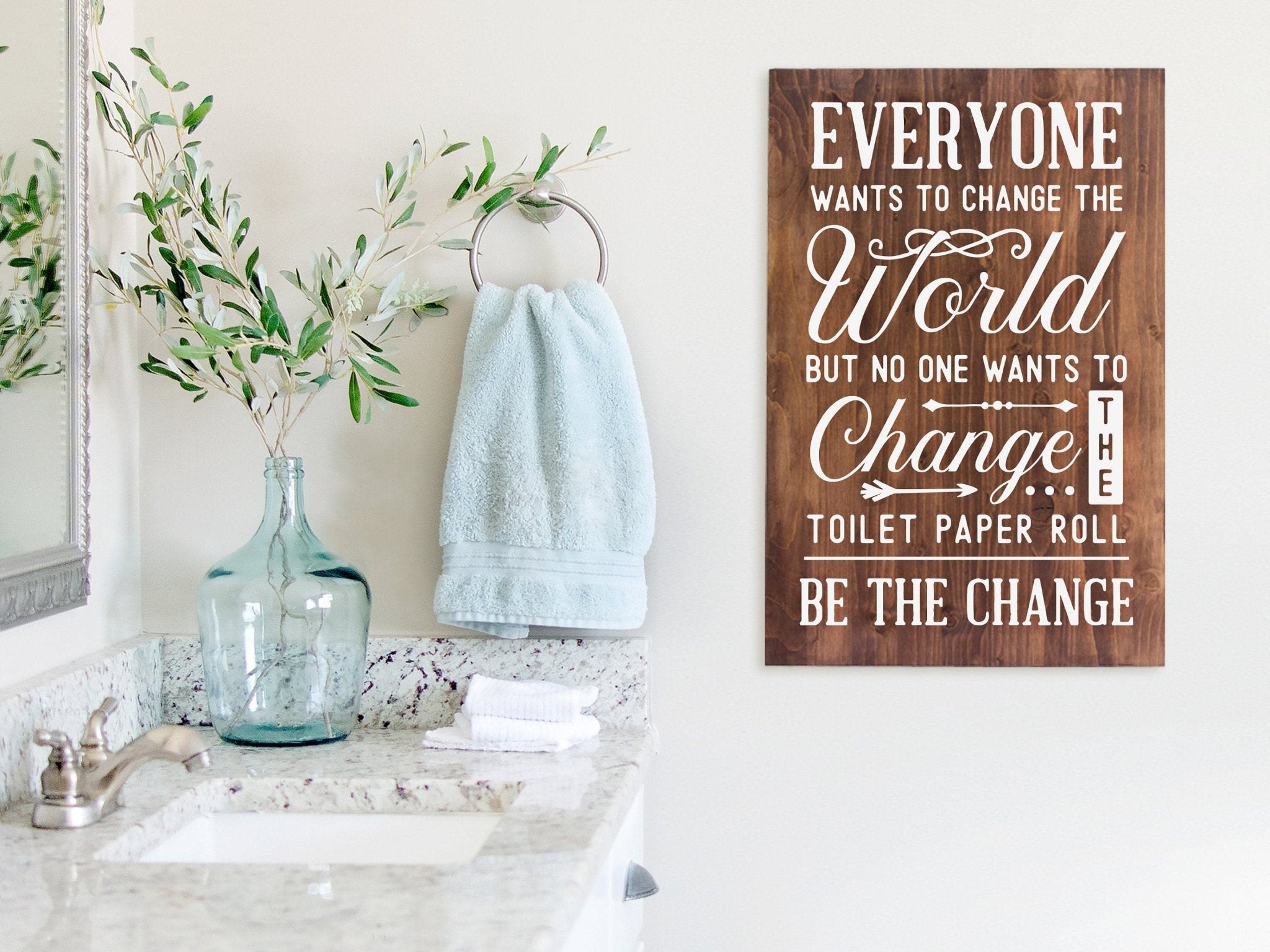 Change the Toilet Paper - 16x24" - Dream Big Printables