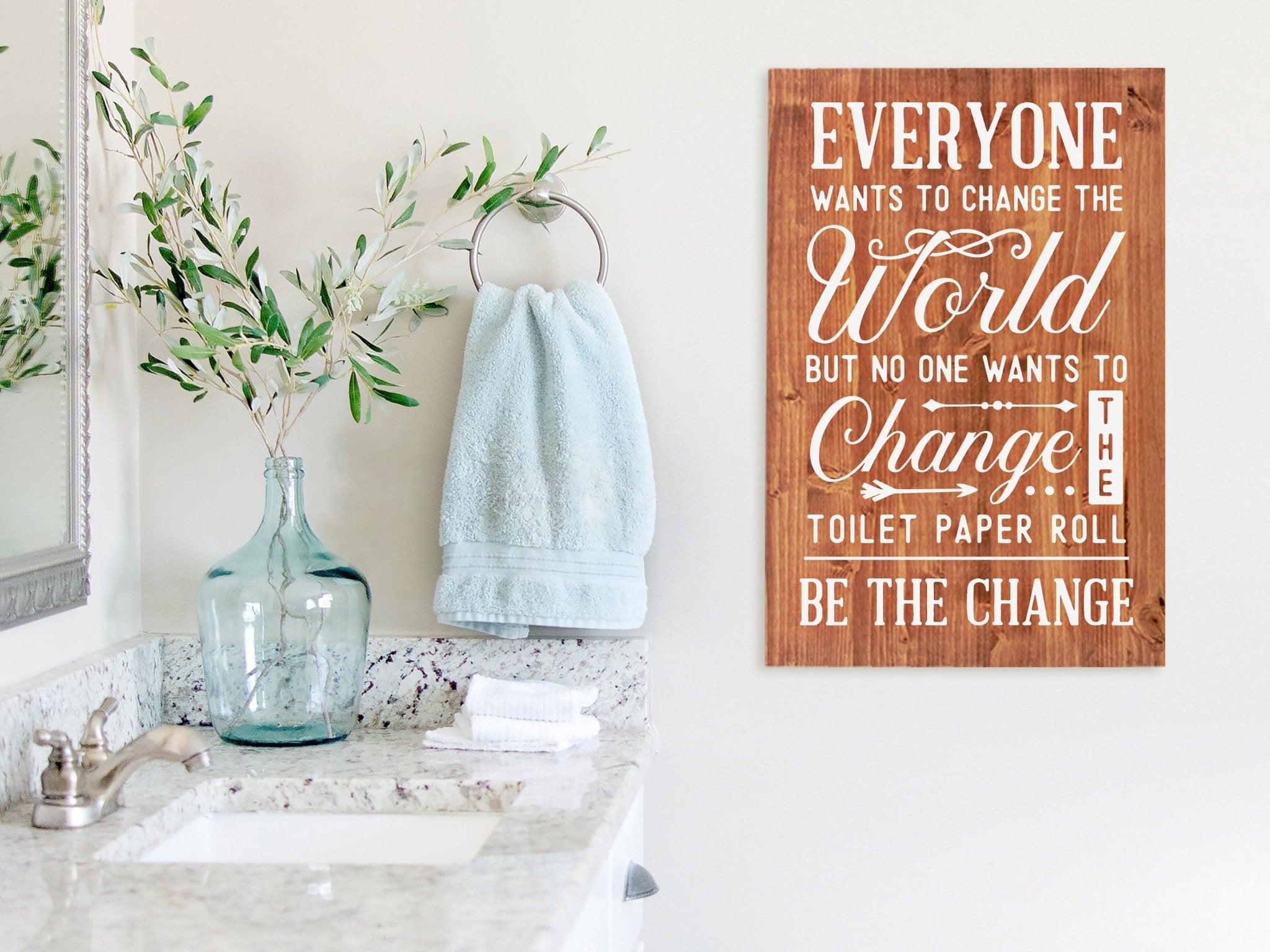 Change the Toilet Paper - 16x24" - Dream Big Printables