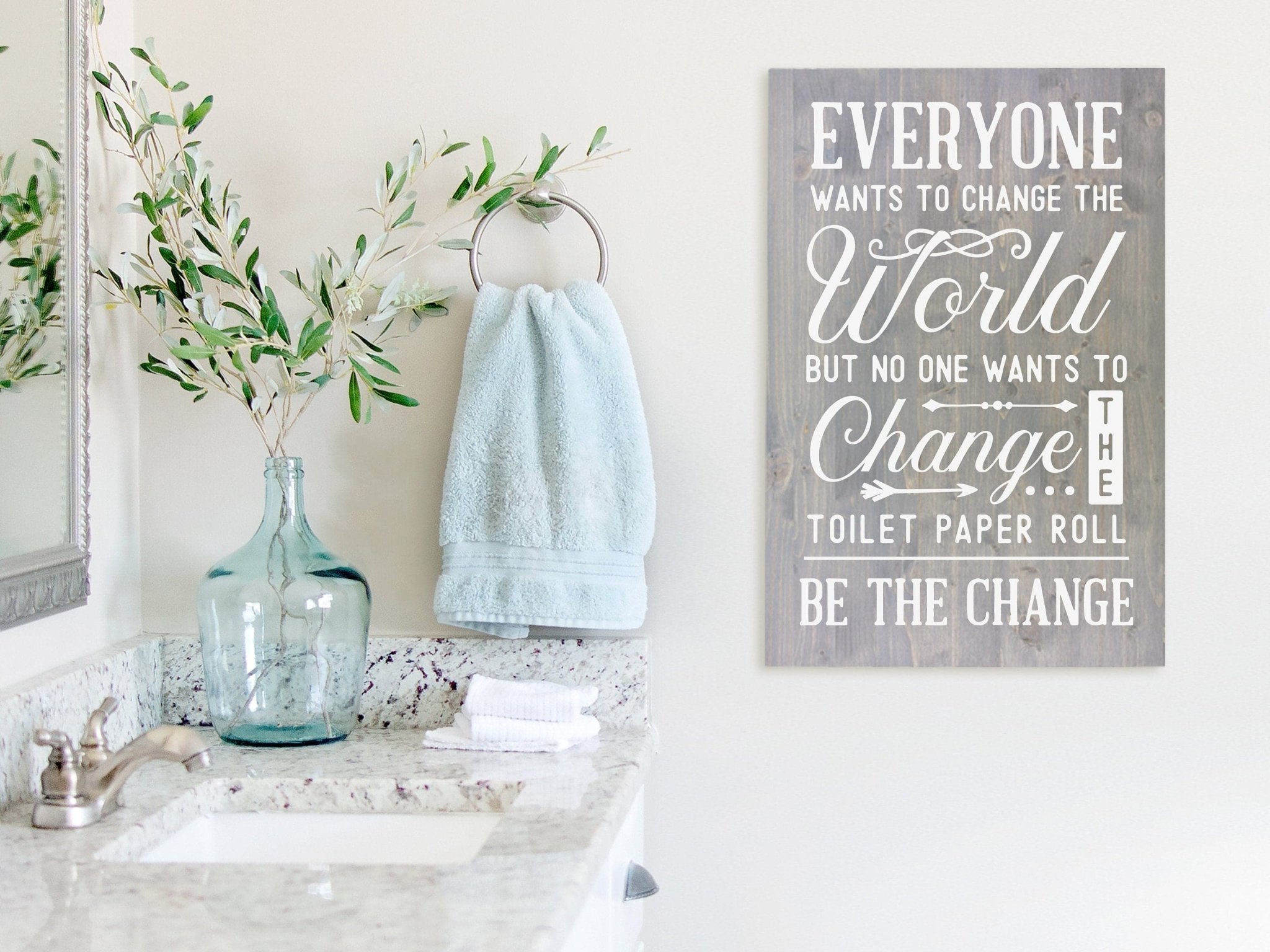 Change the Toilet Paper - 16x24" - Dream Big Printables