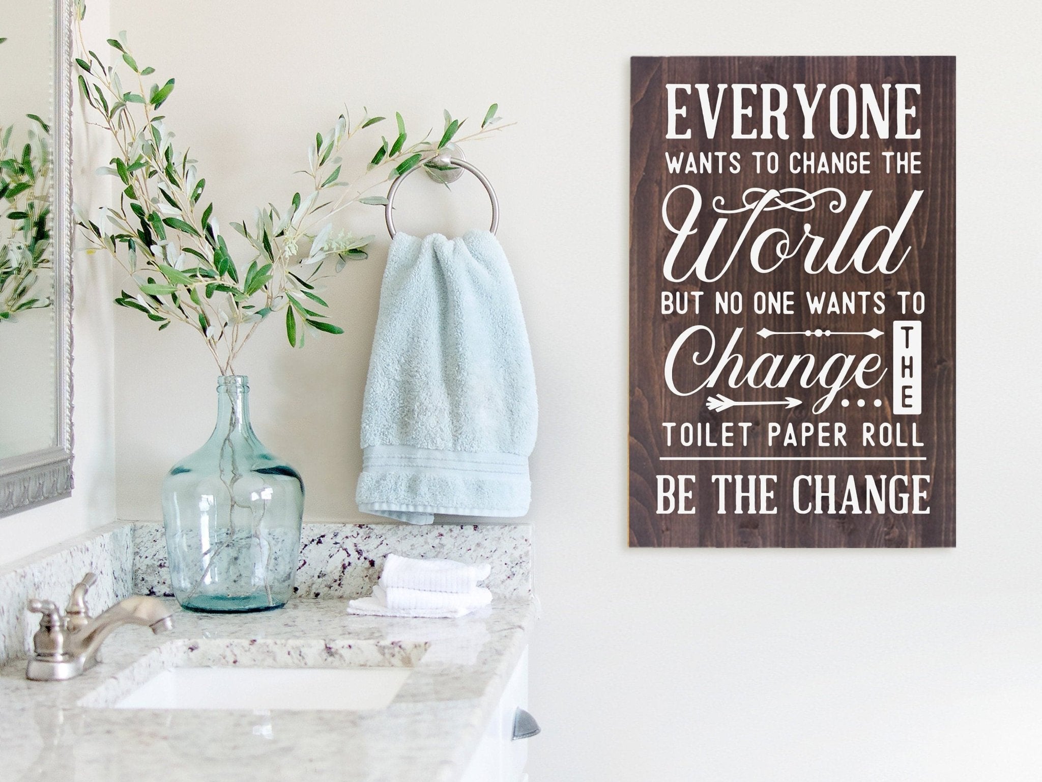 Change the Toilet Paper - 16x24" - Dream Big Printables