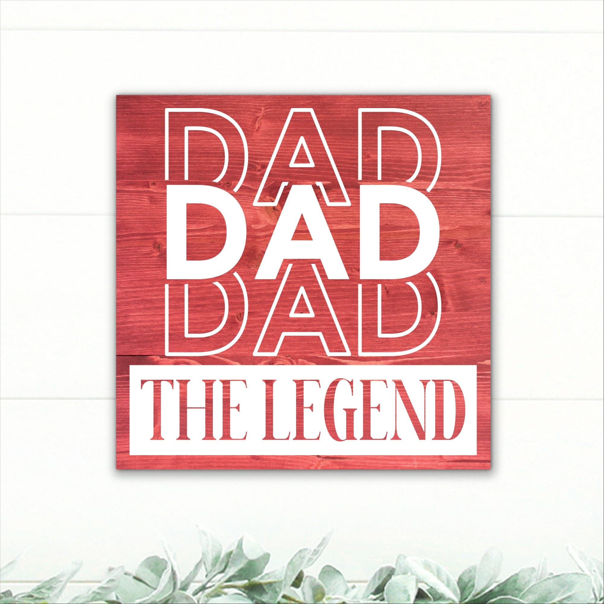 Dad - The Legend - Dream Big Printables