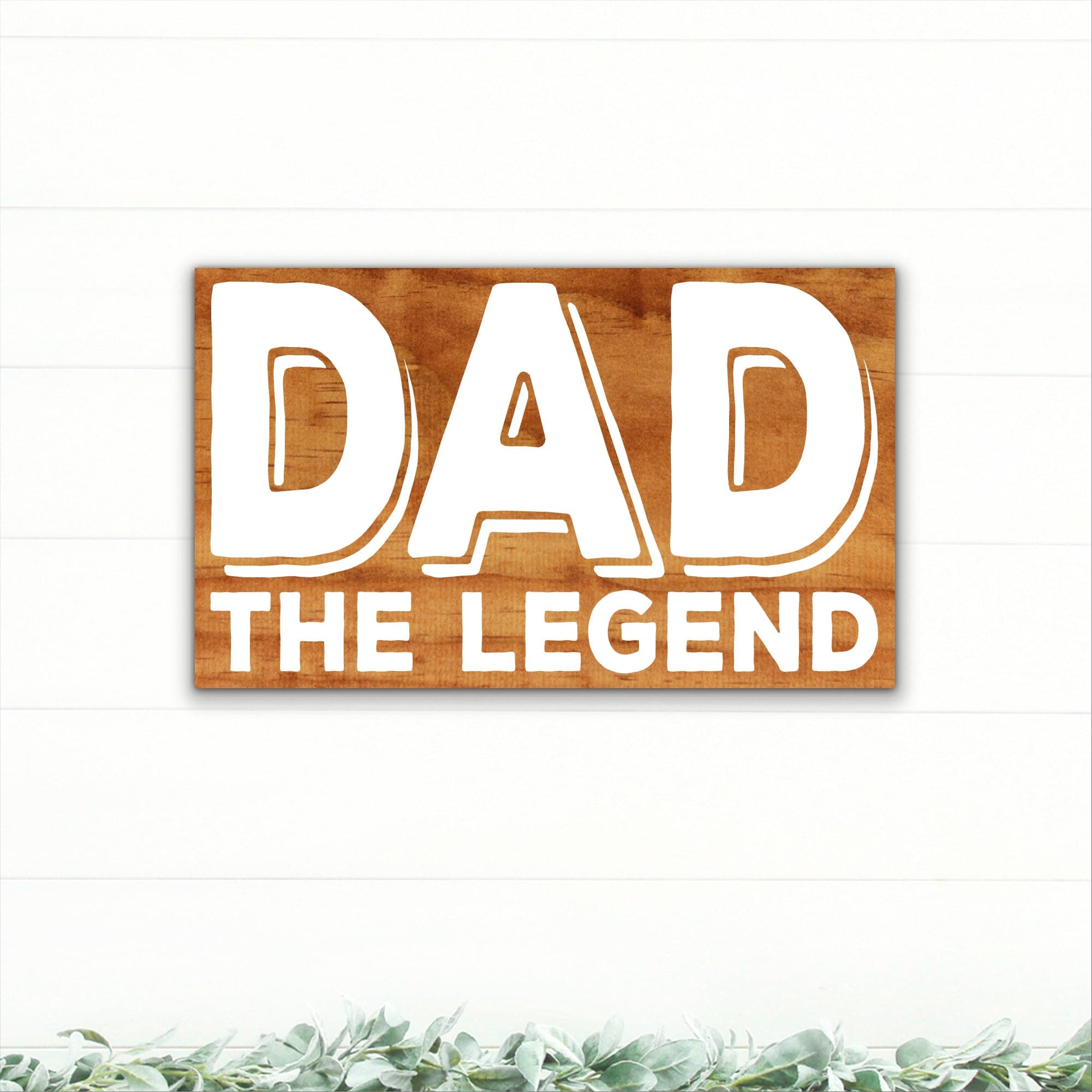 Dad - The Legend - Dream Big Printables