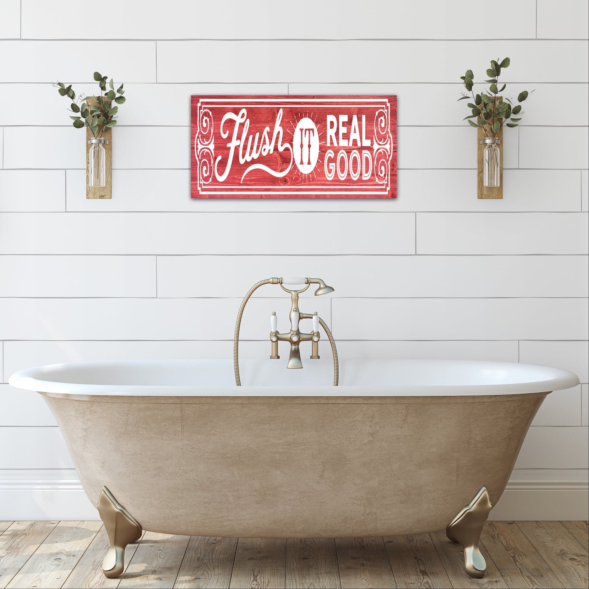 Flush It Real Good - Dream Big Printables