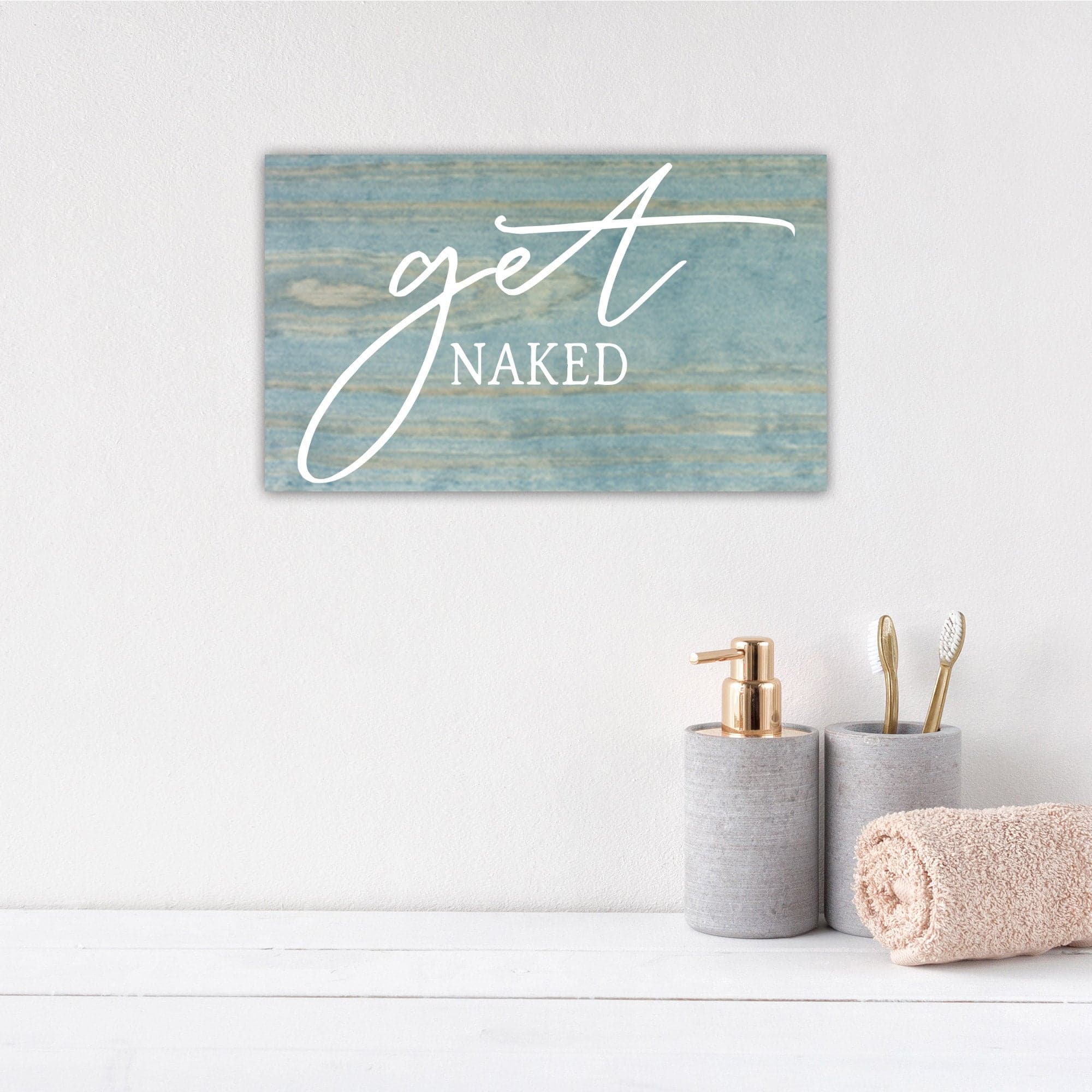 Get Naked - Dream Big Printables