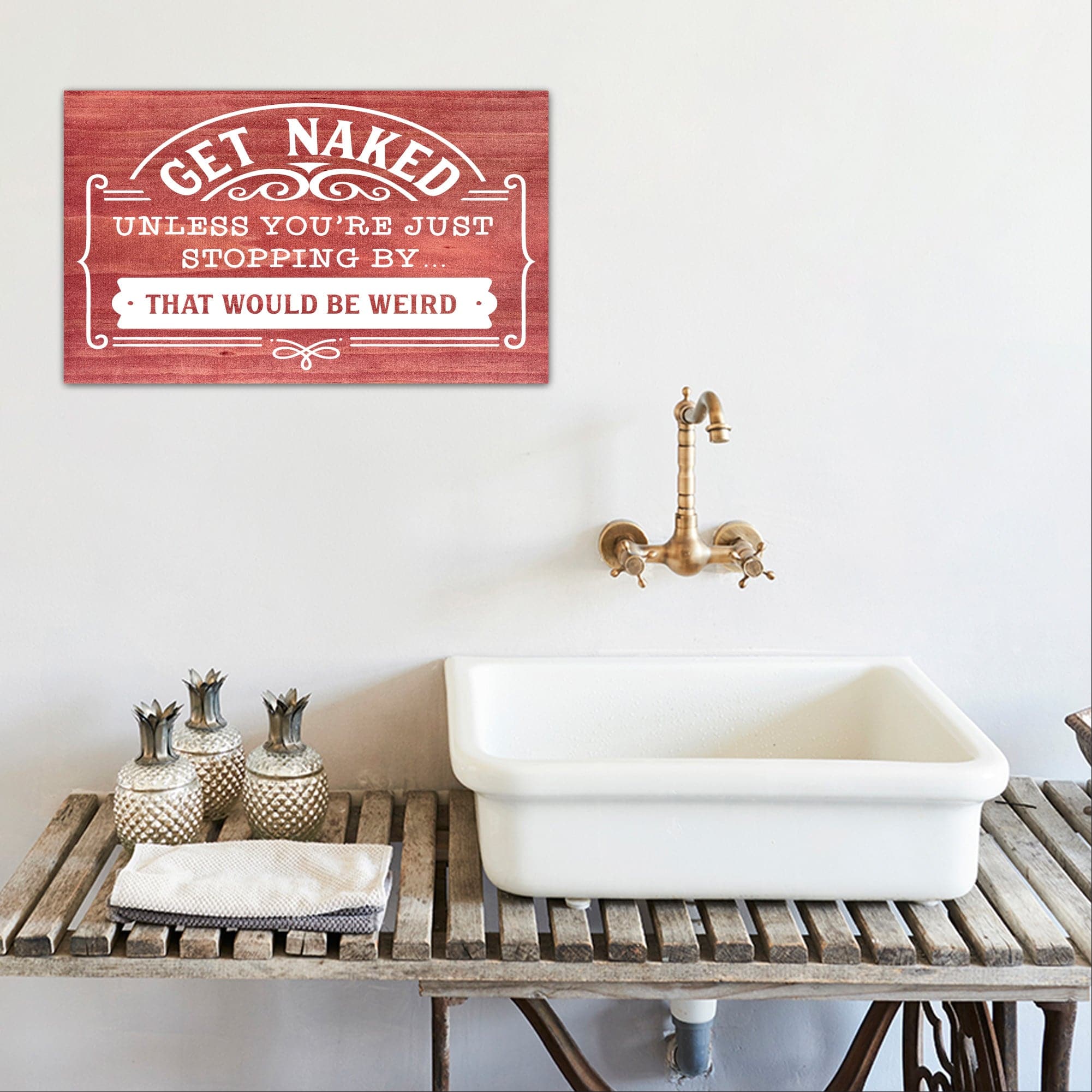 Get Naked Unless You're - Dream Big Printables