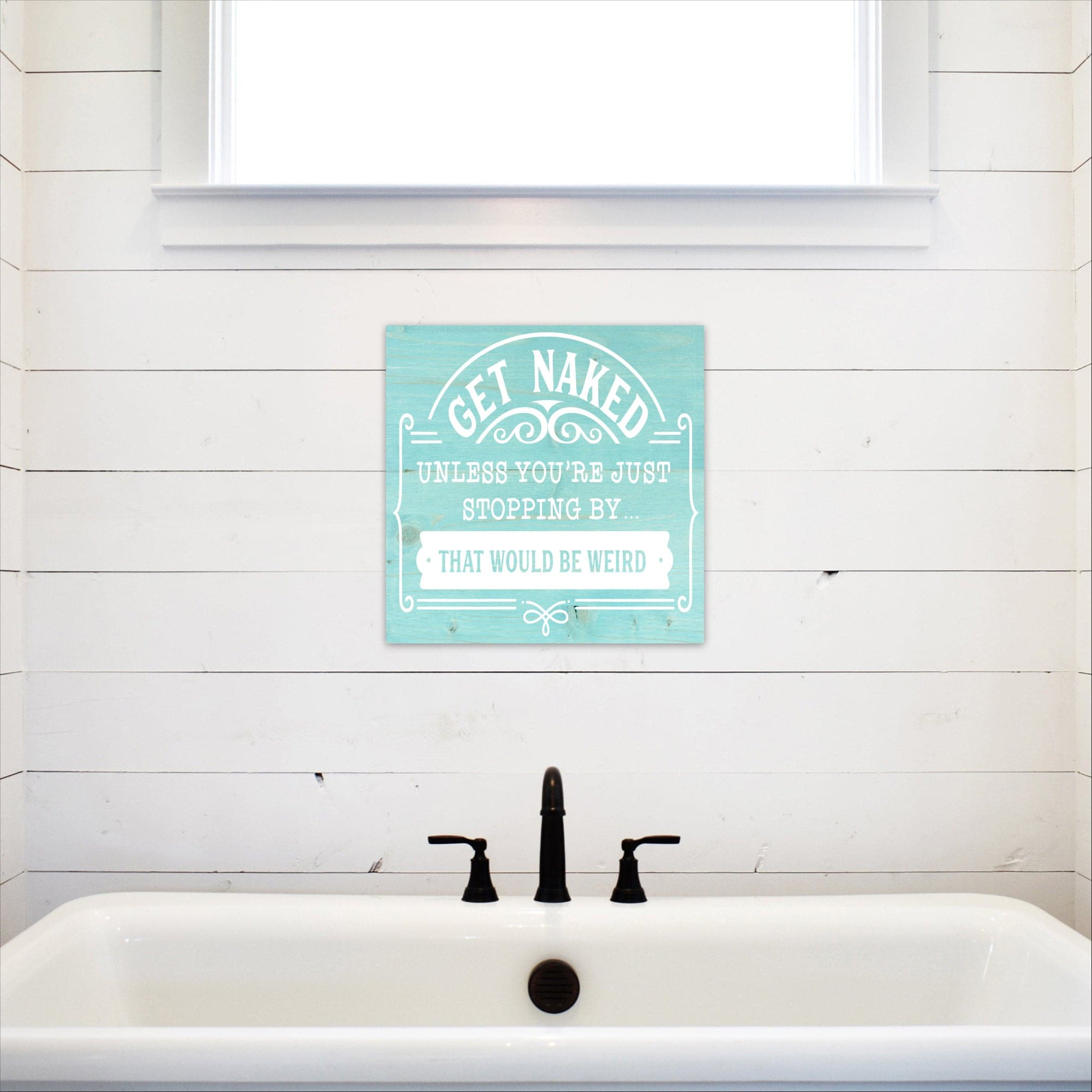 Get Naked Unless You're - Dream Big Printables