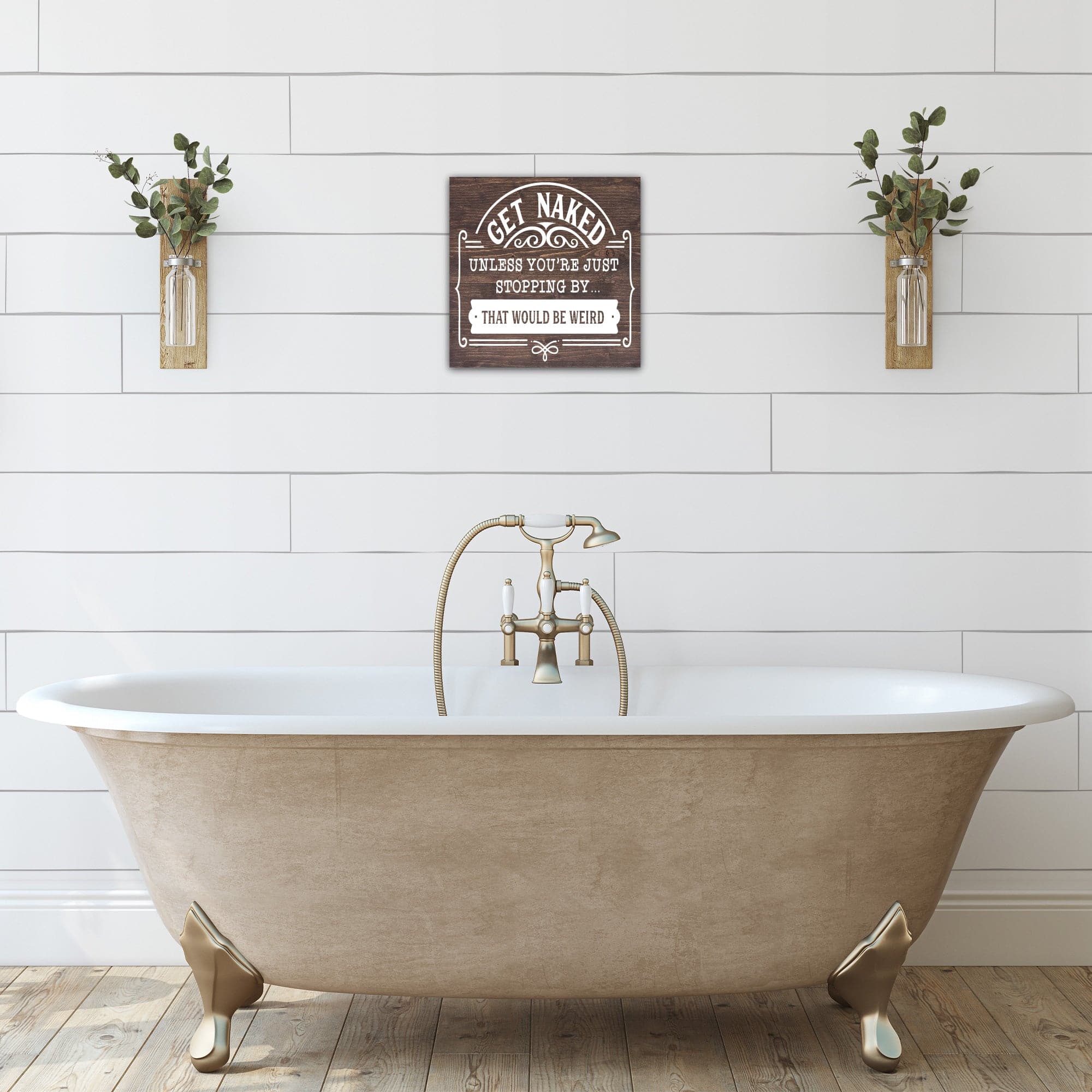 Get Naked Unless You're - Dream Big Printables