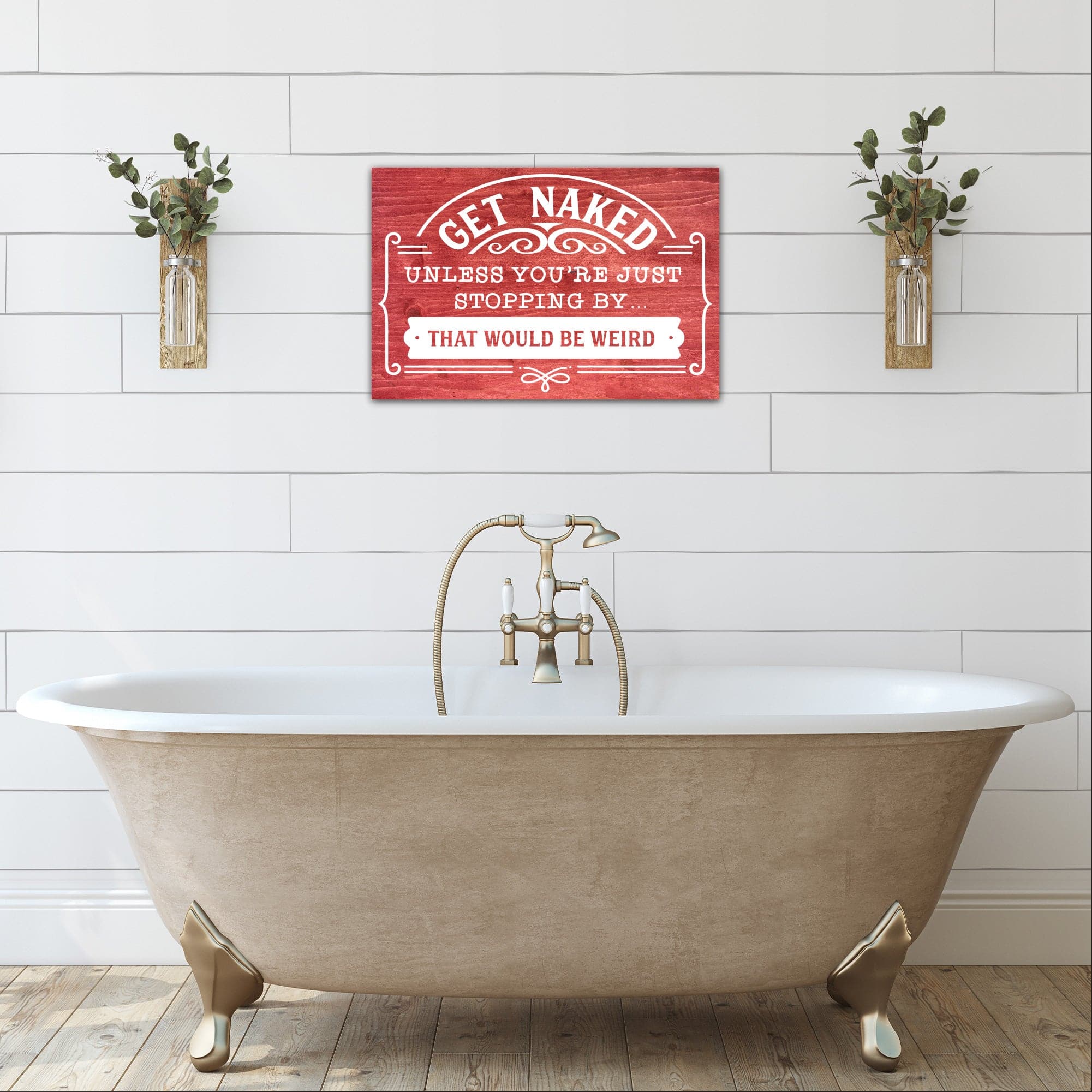 Get Naked Unless You're - Dream Big Printables
