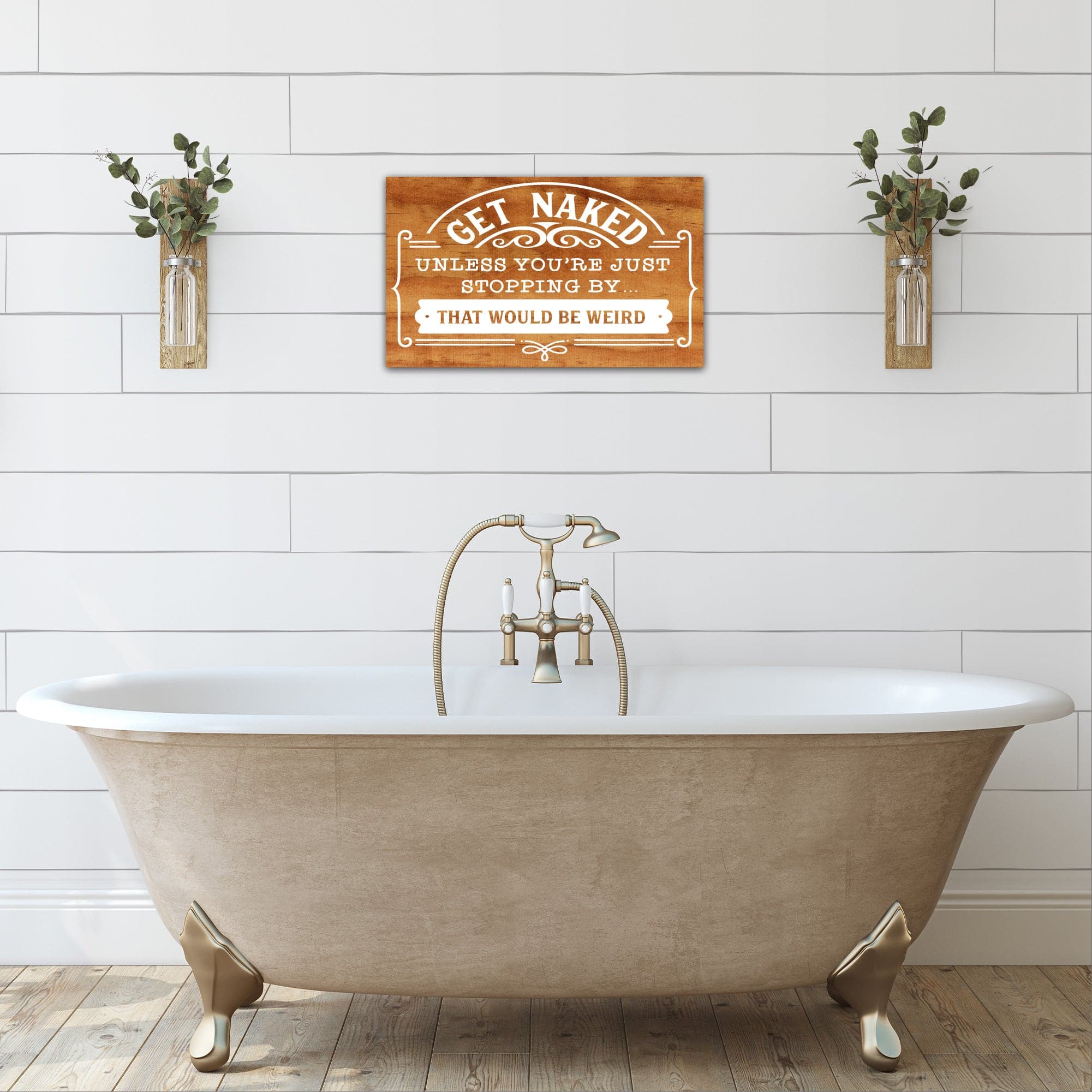Get Naked Unless You're - Dream Big Printables