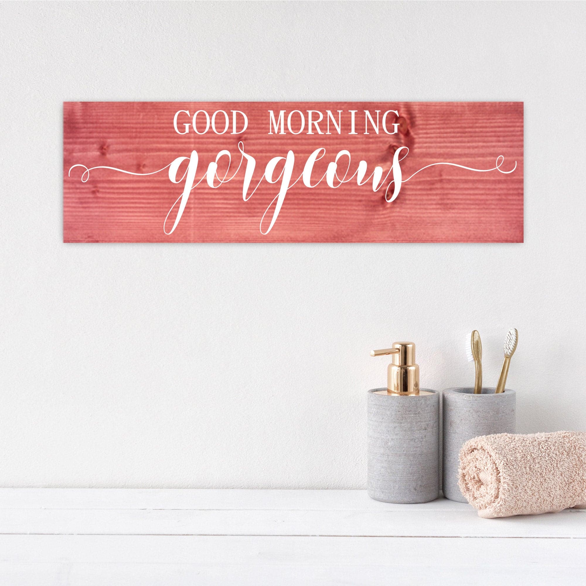 Good Morning Gorgeous - Dream Big Printables