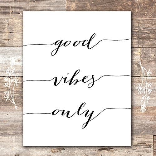 Good Vibes Only Calligraphy Art Print - Unframed - 8x10 | Inspirational Quote - Dream Big Printables