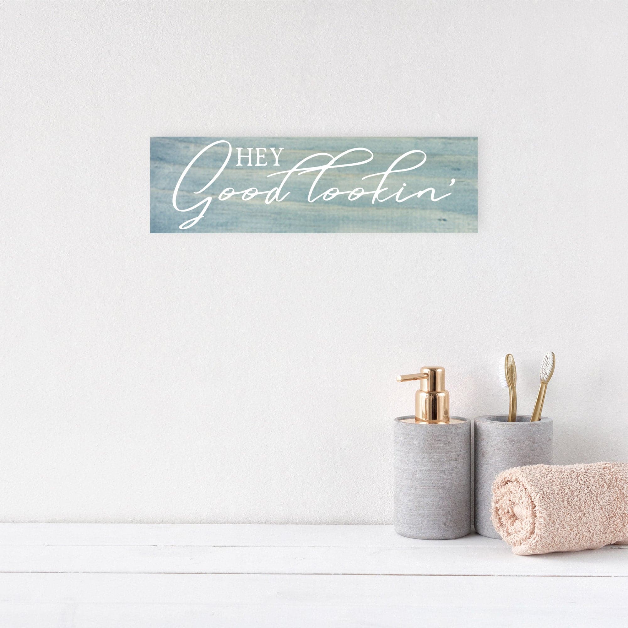 Hey Good Lookin' - Dream Big Printables