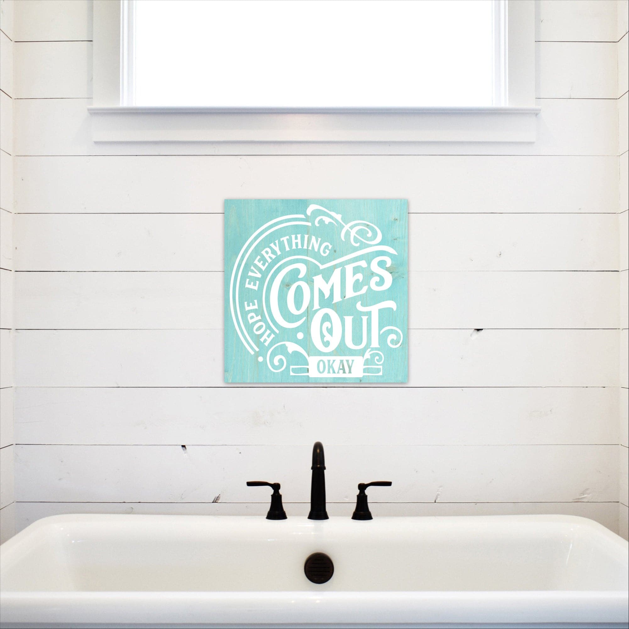 Hope Everything Comes Out Okay - Dream Big Printables