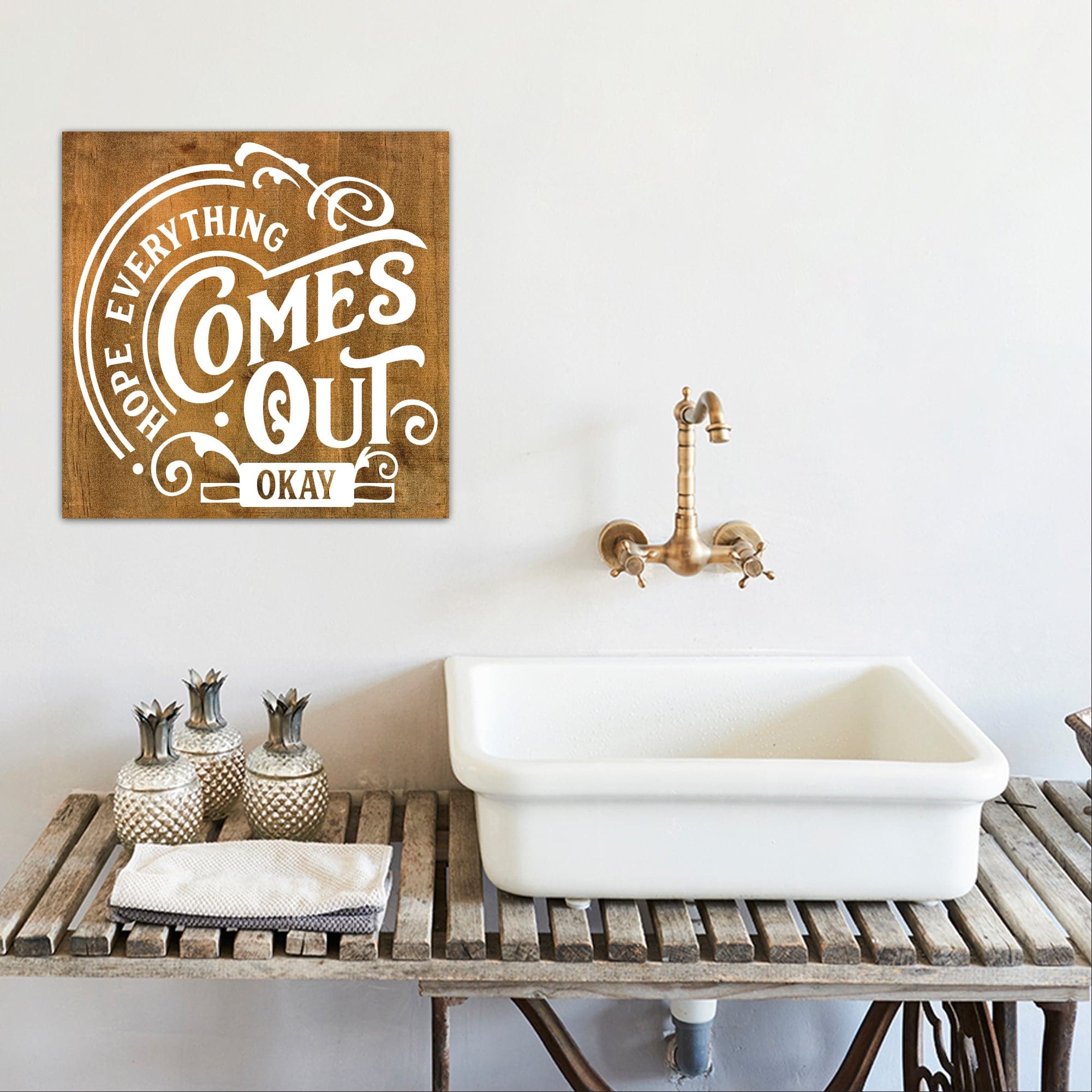 Hope Everything Comes Out Okay - Dream Big Printables