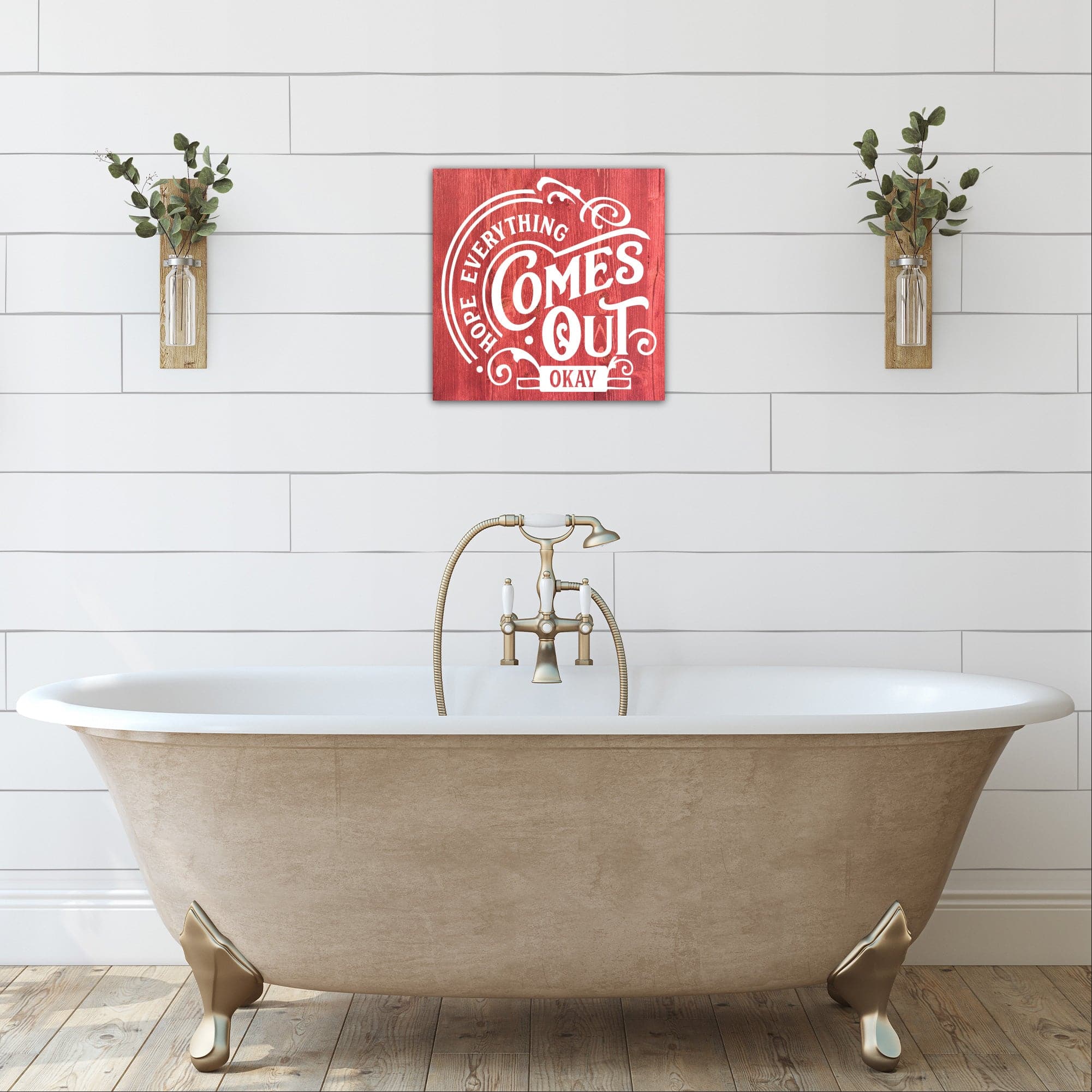 Hope Everything Comes Out Okay - Dream Big Printables