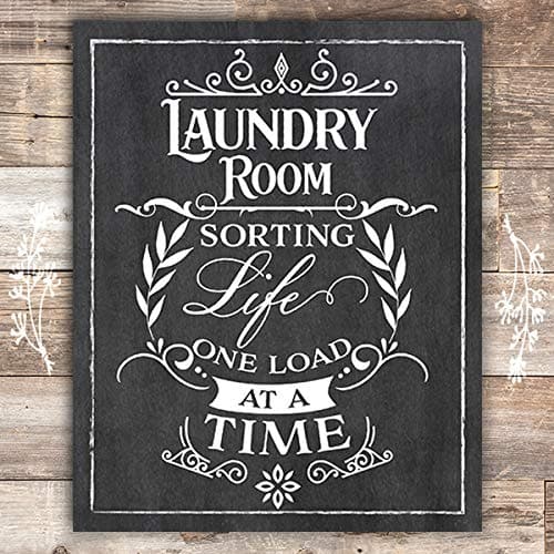 Laundry Room - Sorting Life One Load At A Time - Chalkboard - Unframed - 8x10 - Dream Big Printables
