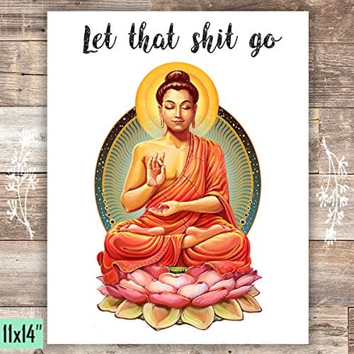 Let That Shit Go - Unframed - 11x14 - Dream Big Printables