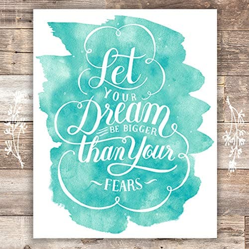 Let Your Dream Be Bigger Than Your Fears Wall Art - Unframed - 8x10 | Inspirational Decor - Dream Big Printables
