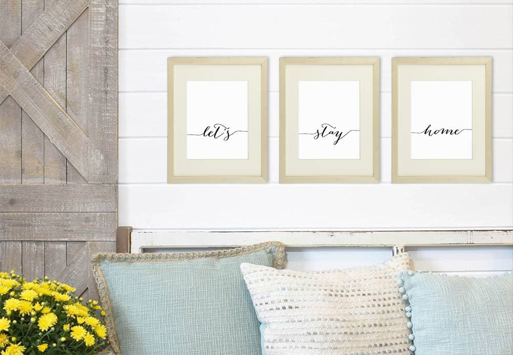 Let's Stay Home - Wall Decor Art Prints (Set of 3) - 8x10s - Dream Big Printables