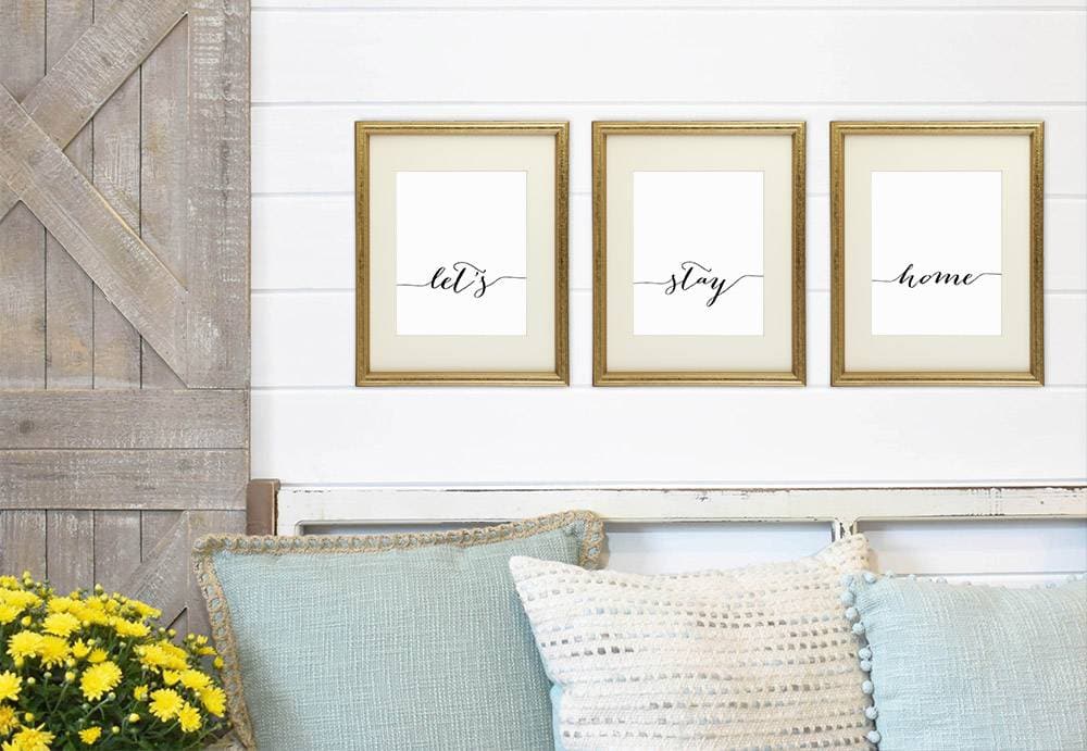 Let's Stay Home - Wall Decor Art Prints (Set of 3) - 8x10s - Dream Big Printables