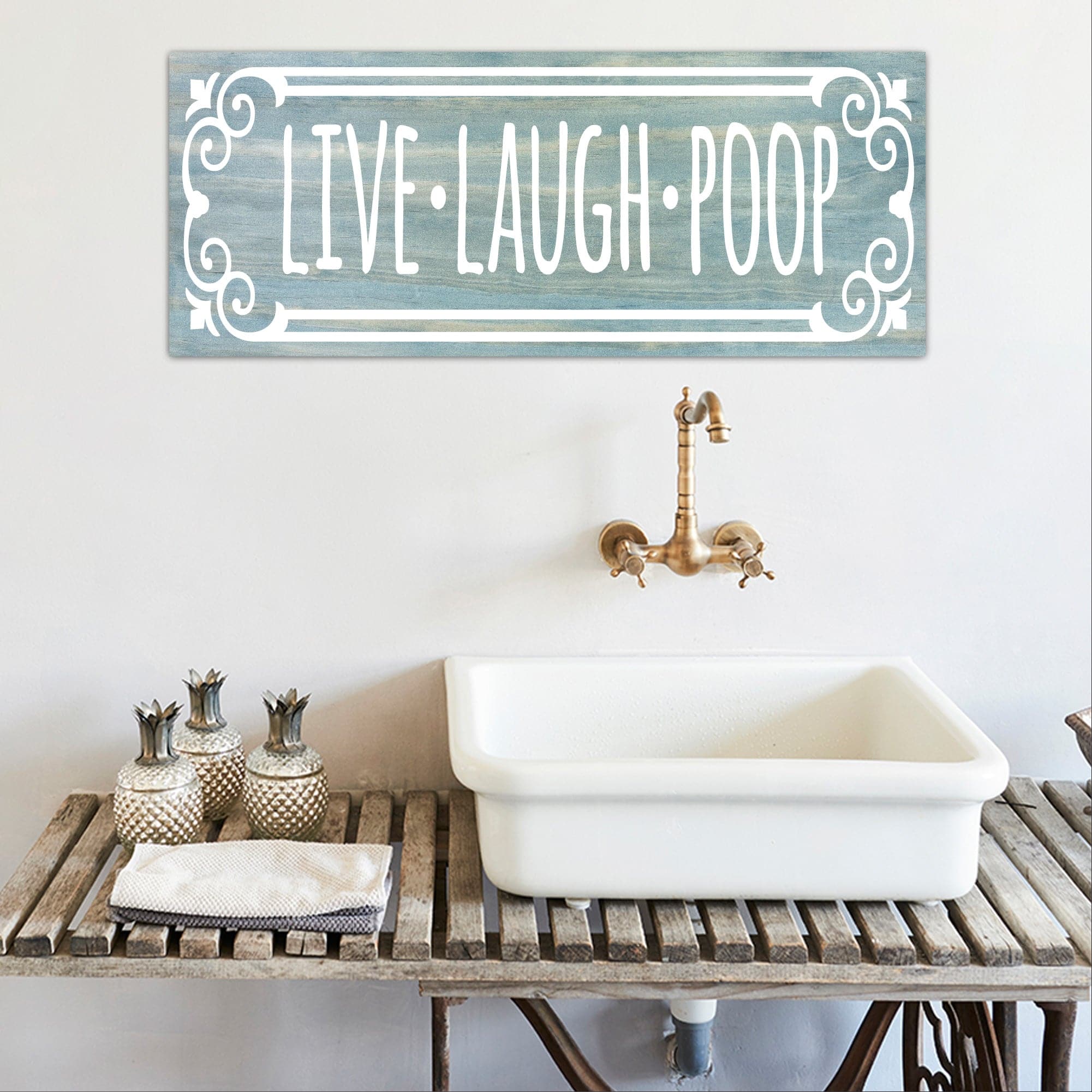 Live Laugh Poop - Dream Big Printables