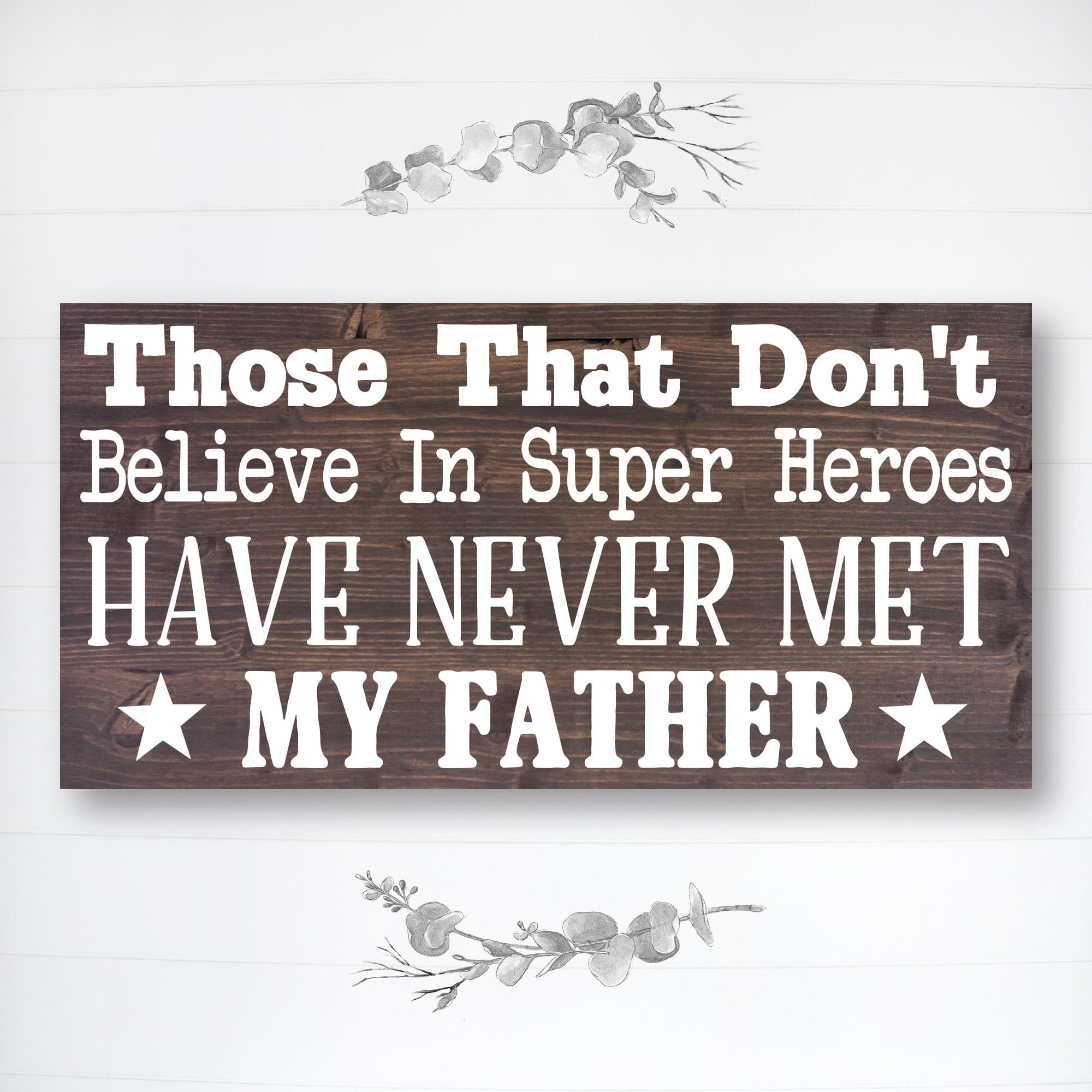 My Father The Super Hero - Dream Big Printables