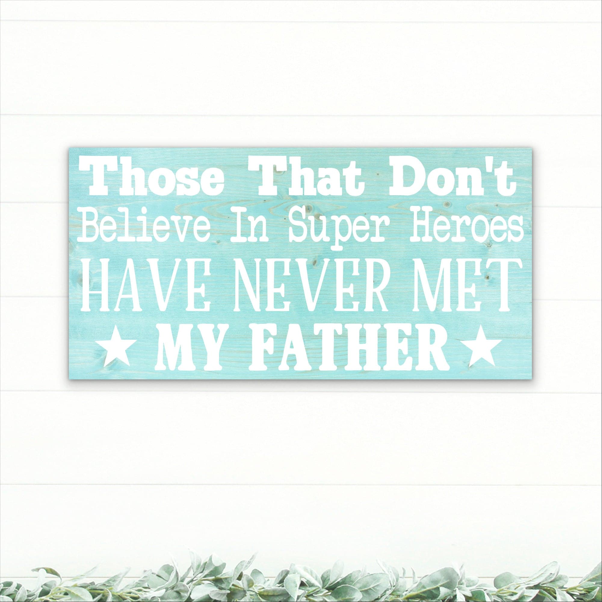 My Father The Super Hero - Dream Big Printables