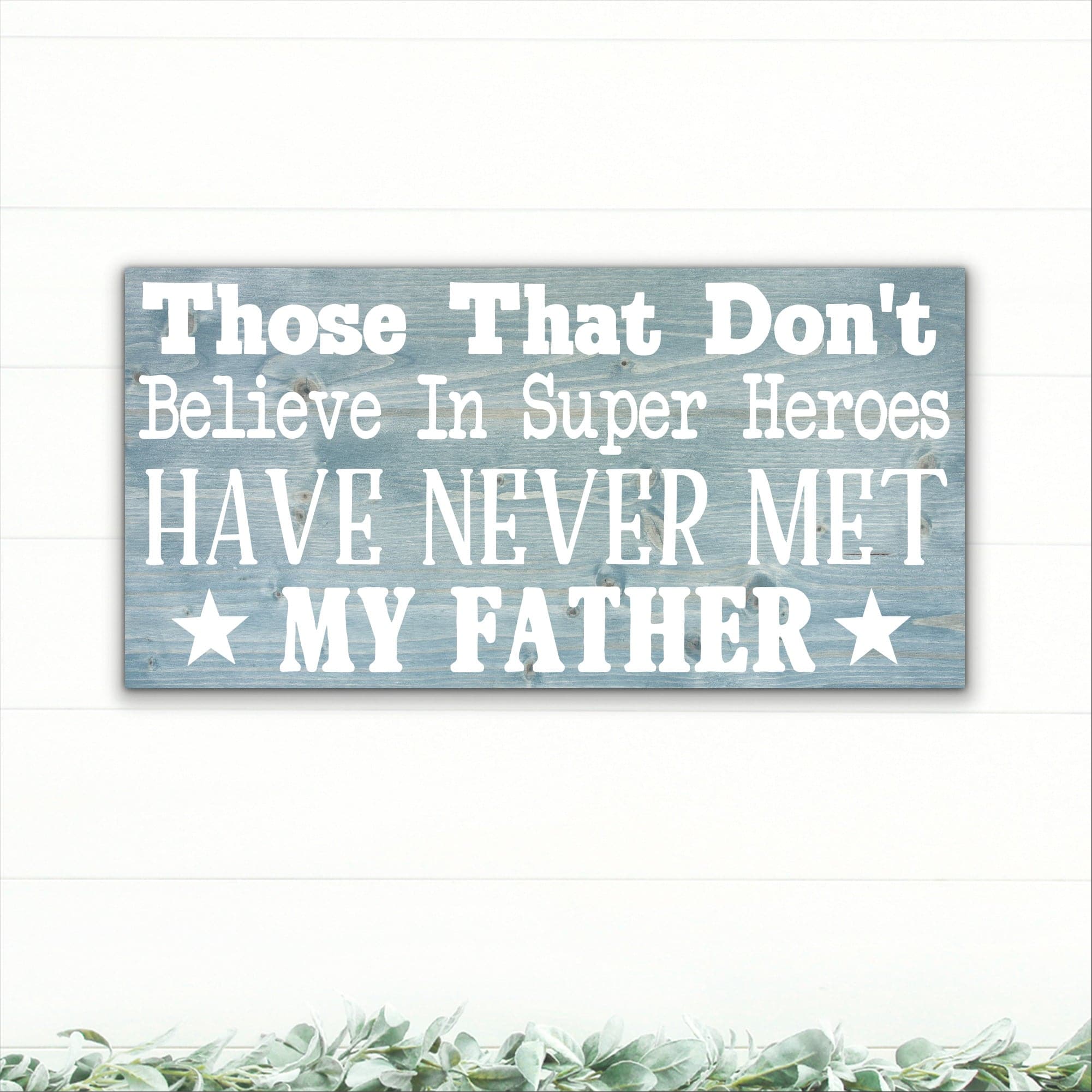 My Father The Super Hero - Dream Big Printables