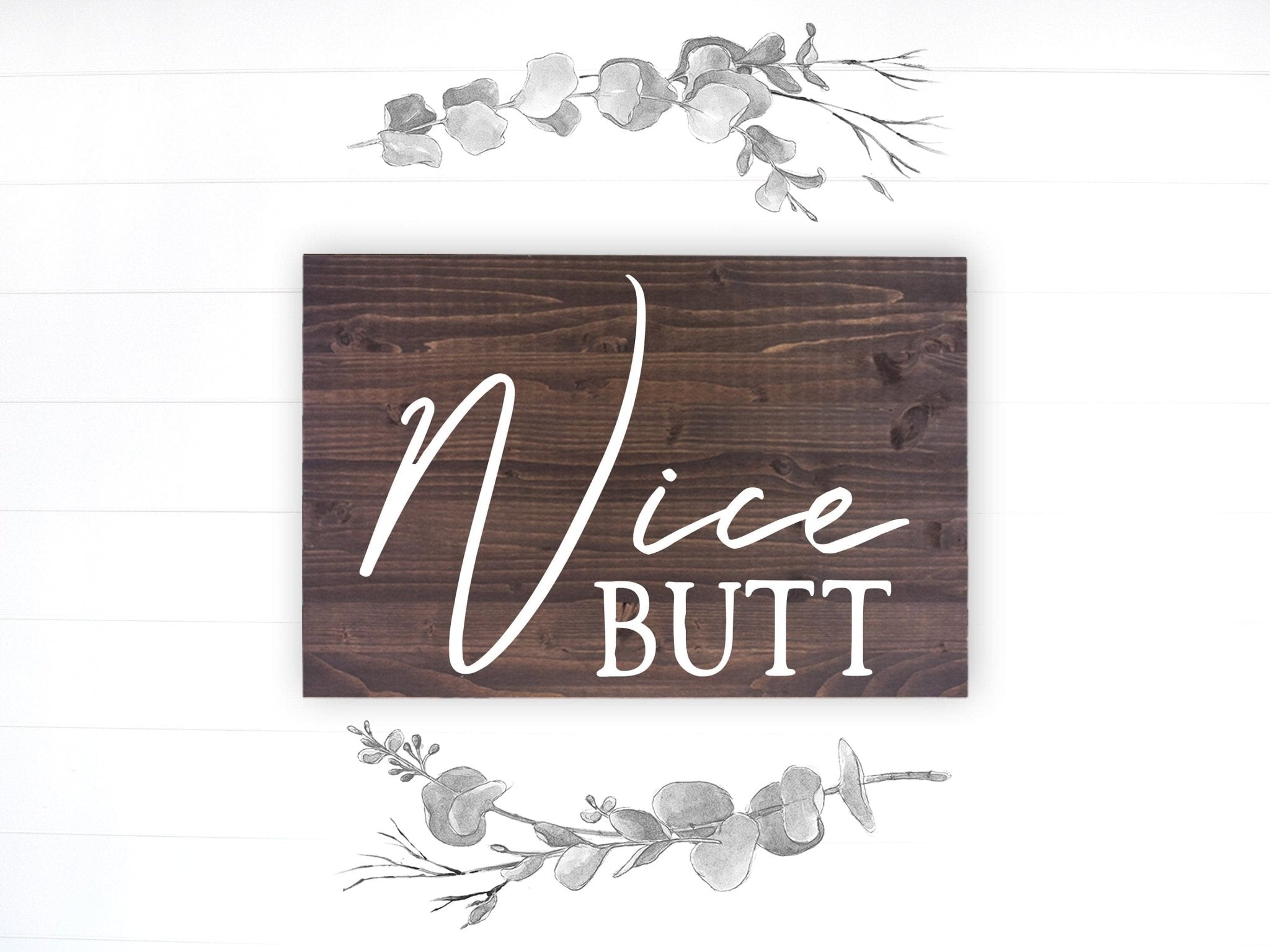 Nice Butt - Dream Big Printables