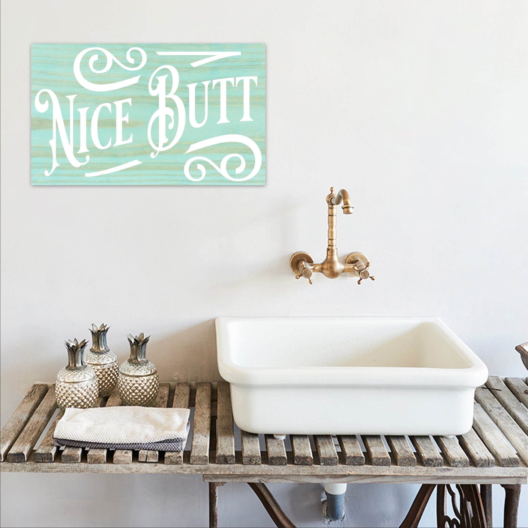 Nice Butt - Dream Big Printables