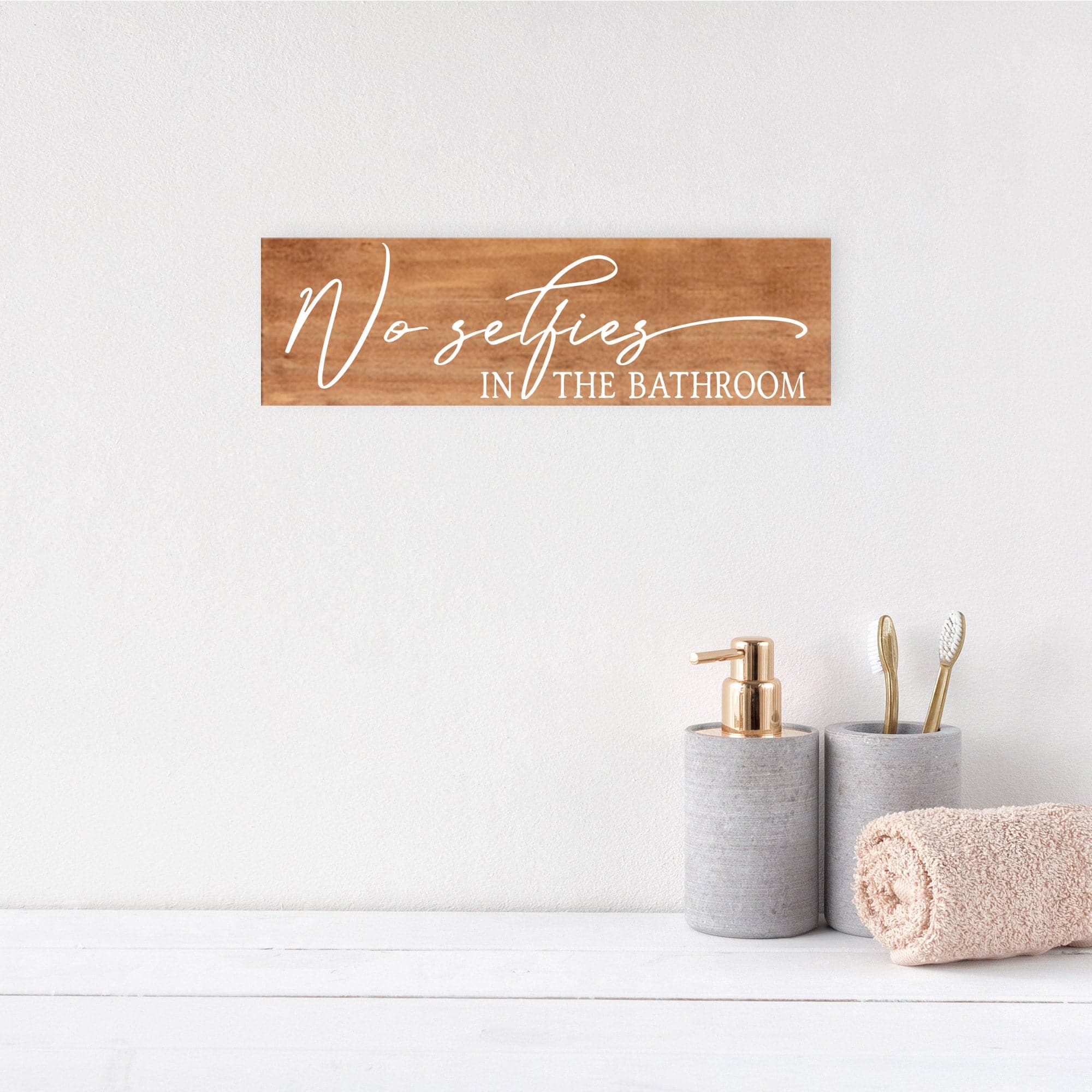 No Selfies in the Bathroom - Dream Big Printables