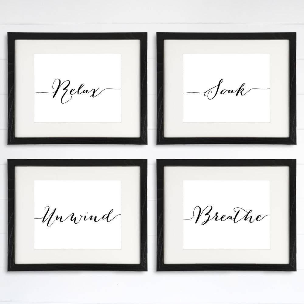 Relax Soak Unwind Breathe Wall Art - Dream Big Printables