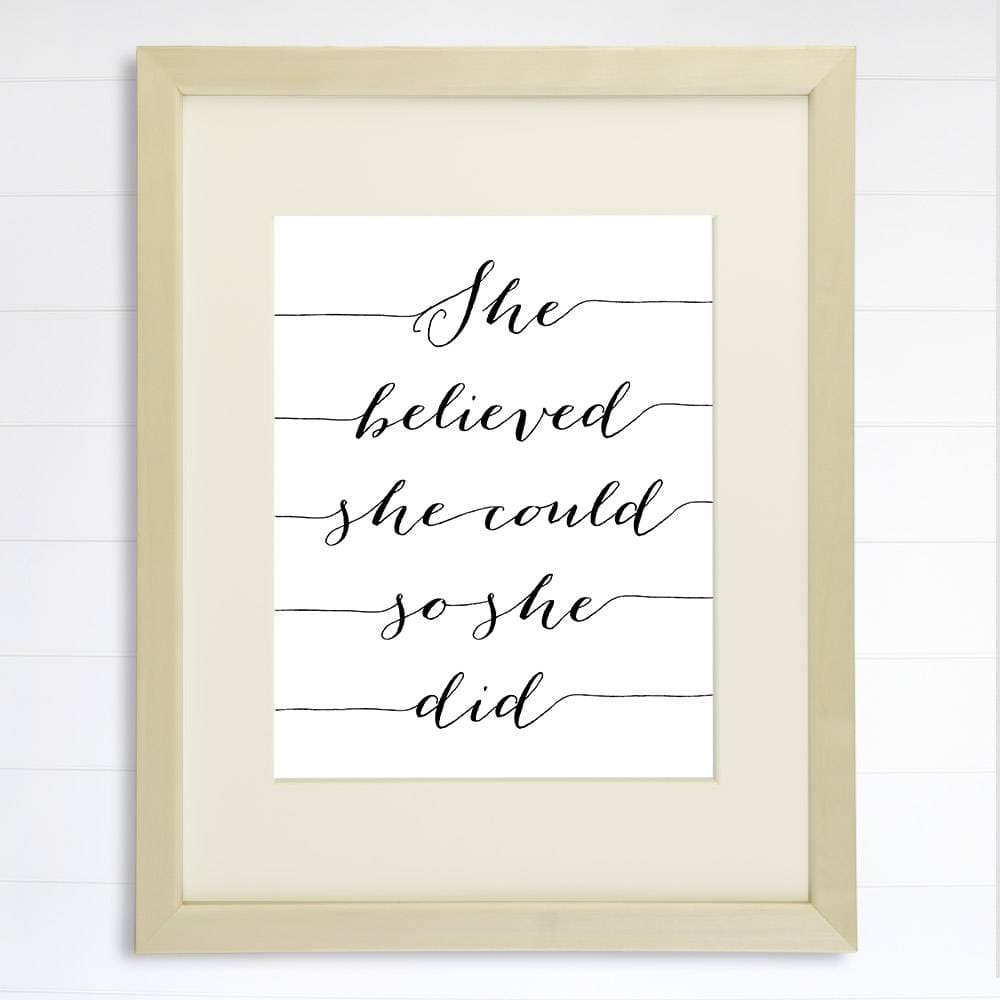 She Believed She Could So She Did Art Print - 8x10 - Dream Big Printables
