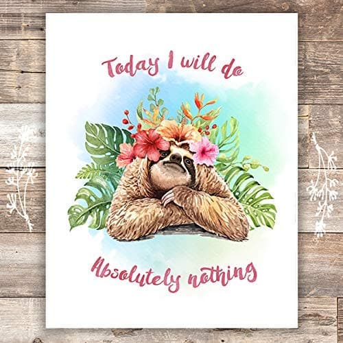 Sloth Wall Decor Art Print - Unframed - 8x10 - Dream Big Printables