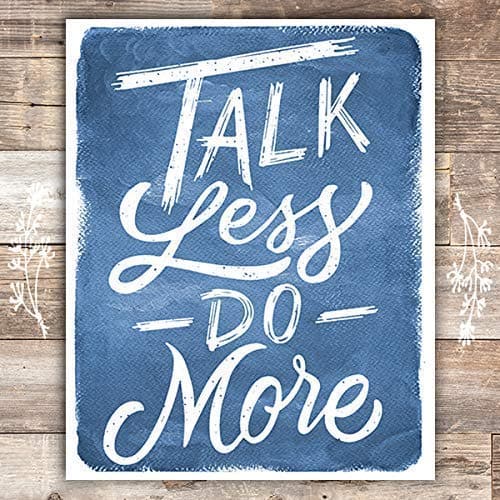 Talk Less Do More Blue Art Print - Unframed - 8x10 - Dream Big Printables