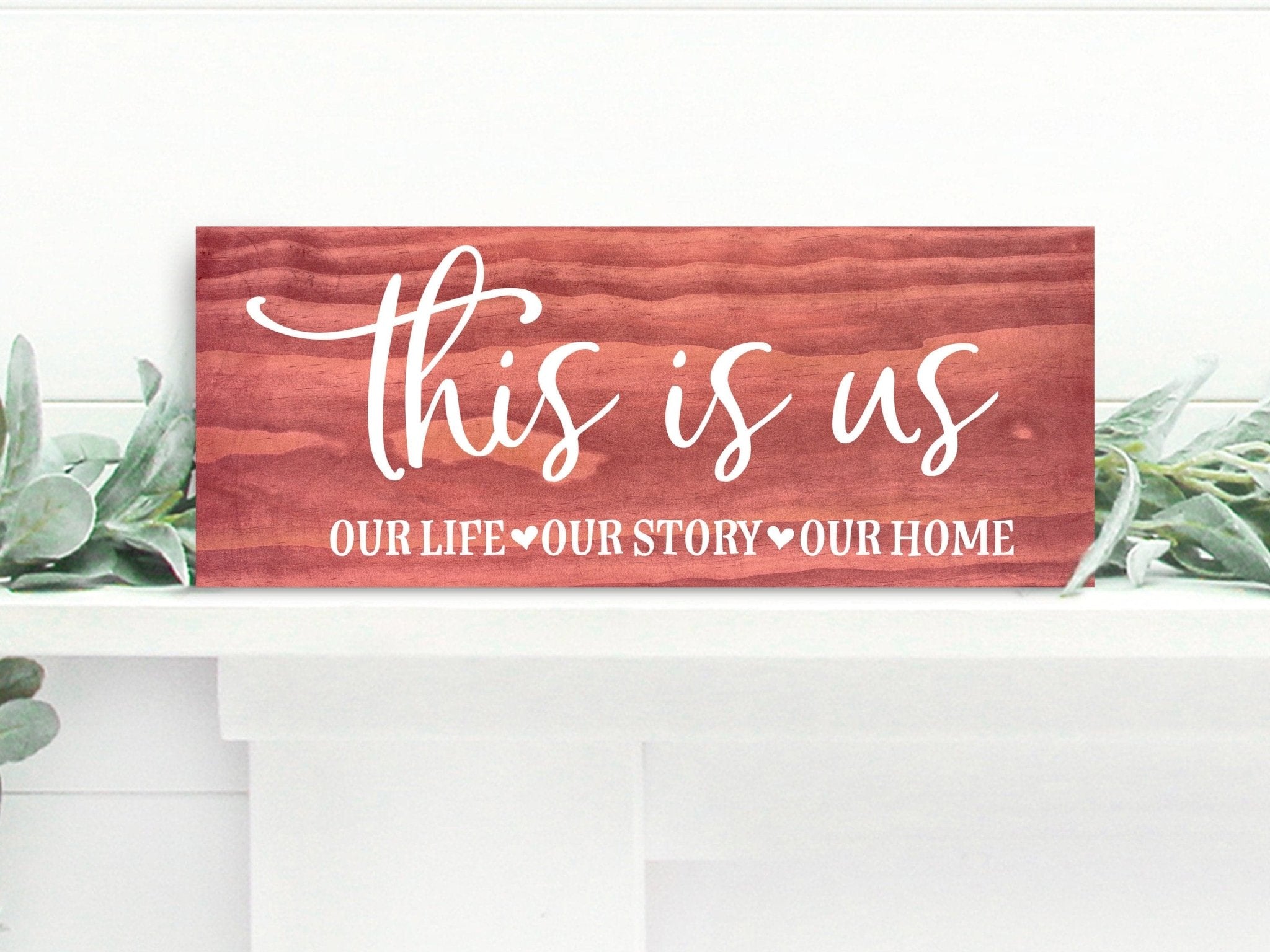 This Is Us - 7.25x18" - Dream Big Printables