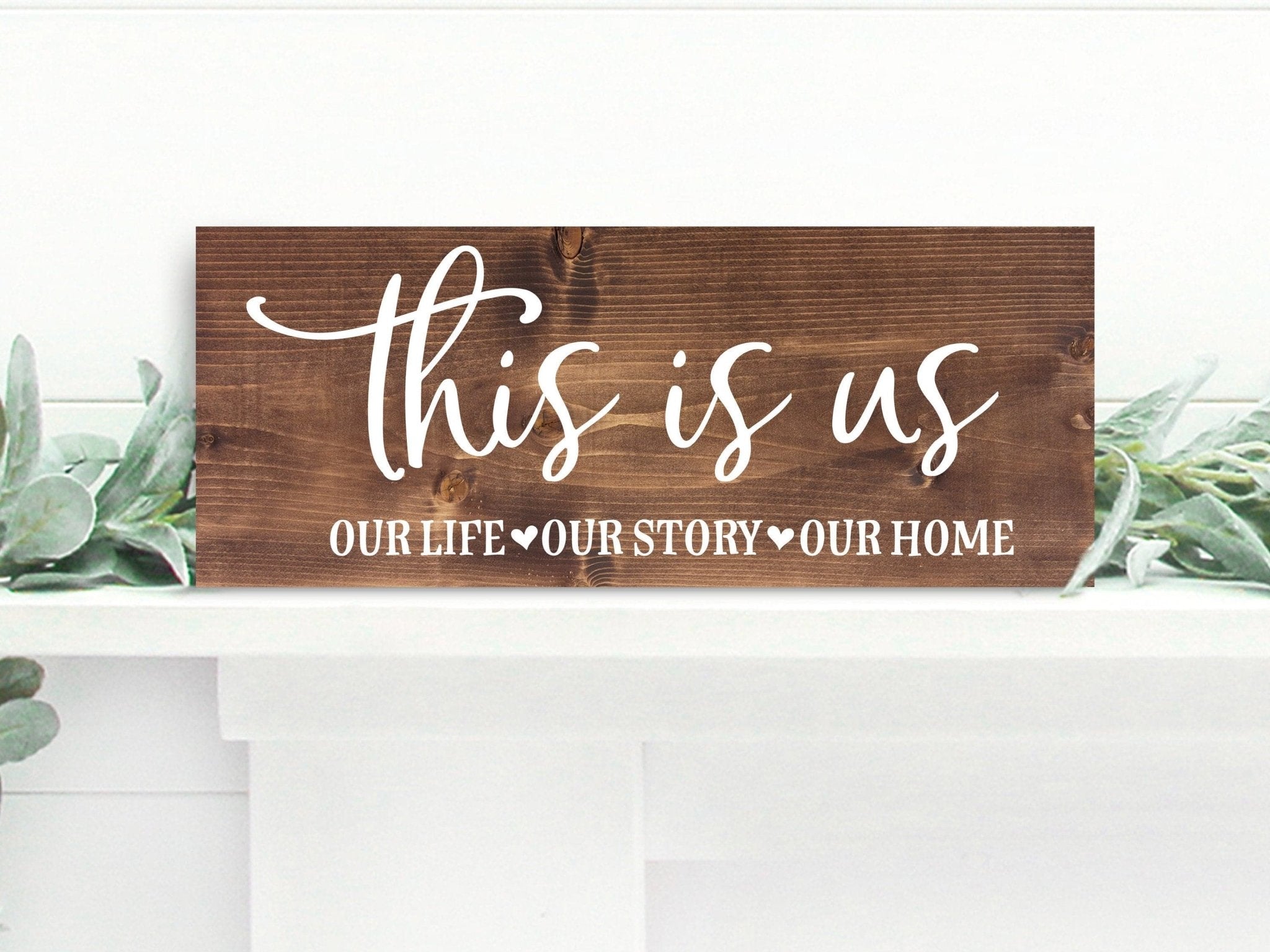 This Is Us - 7.25x18" - Dream Big Printables