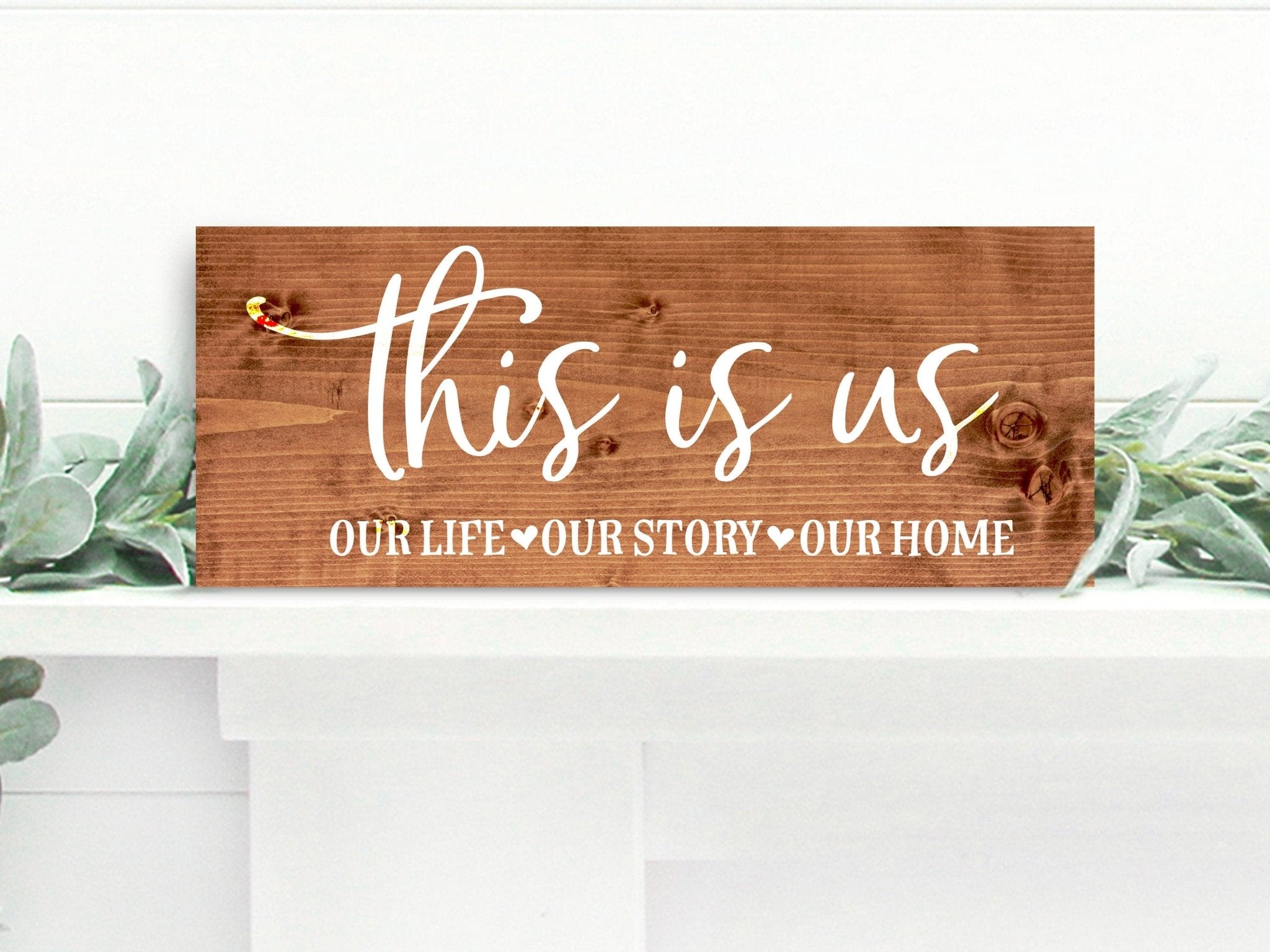 This Is Us - 7.25x18" - Dream Big Printables