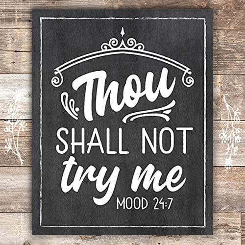 Thou Shall Not Try Me - Chalkboard - Art Print - Unframed - 8x10 - Dream Big Printables