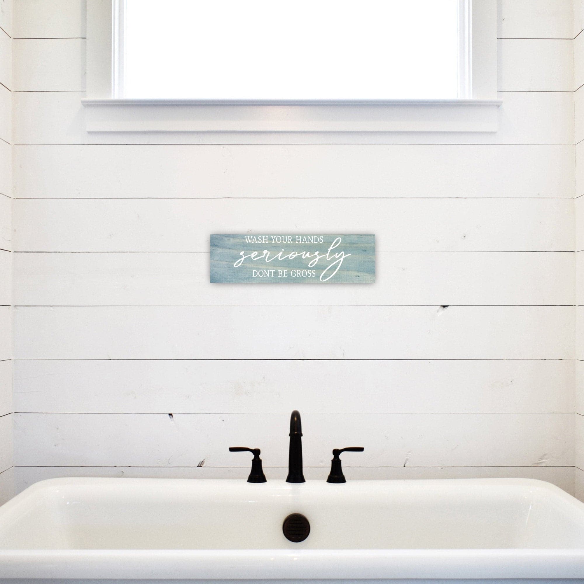 Wash Your Hands Seriously Don't Be Gross - Dream Big Printables