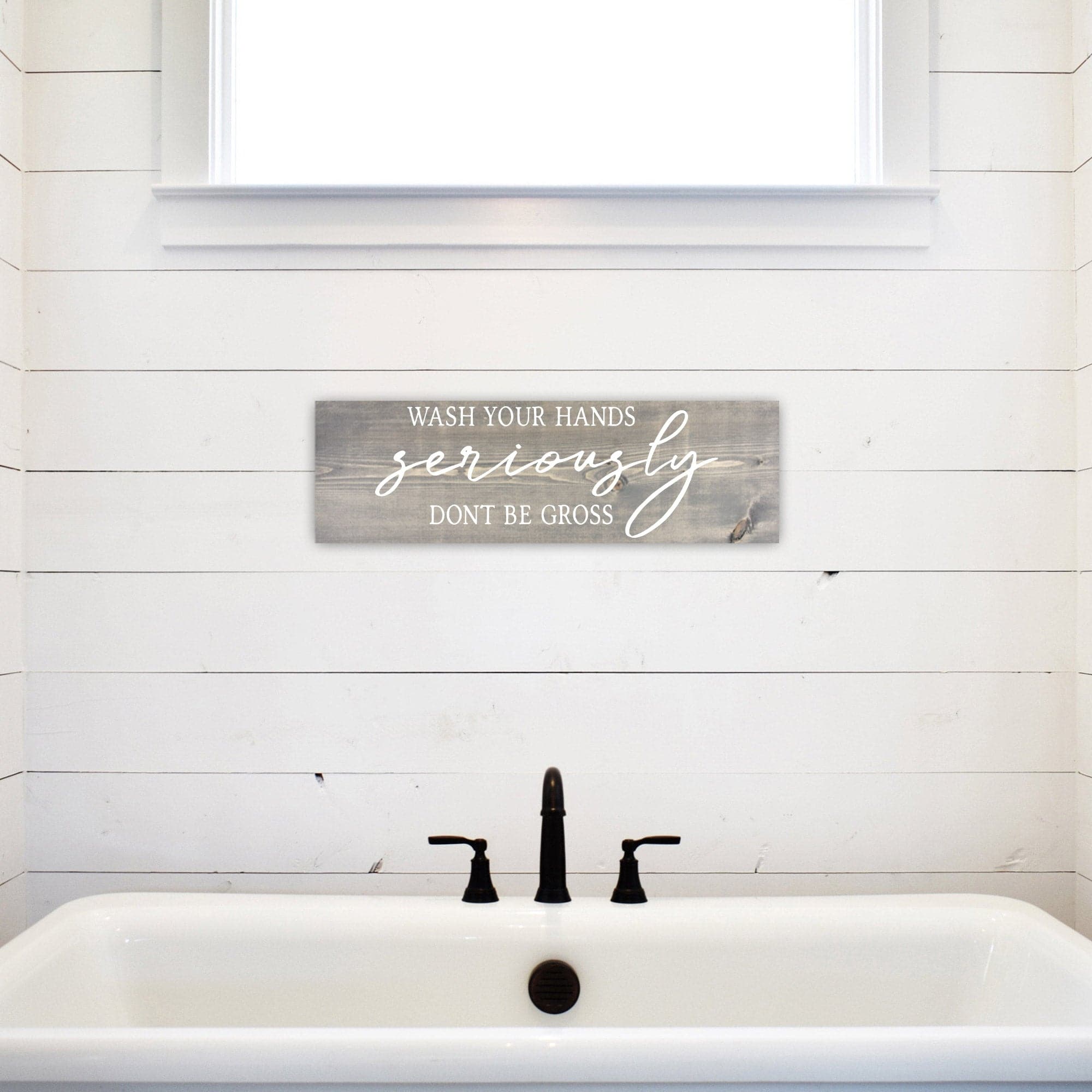 Wash Your Hands Seriously Don't Be Gross - Dream Big Printables