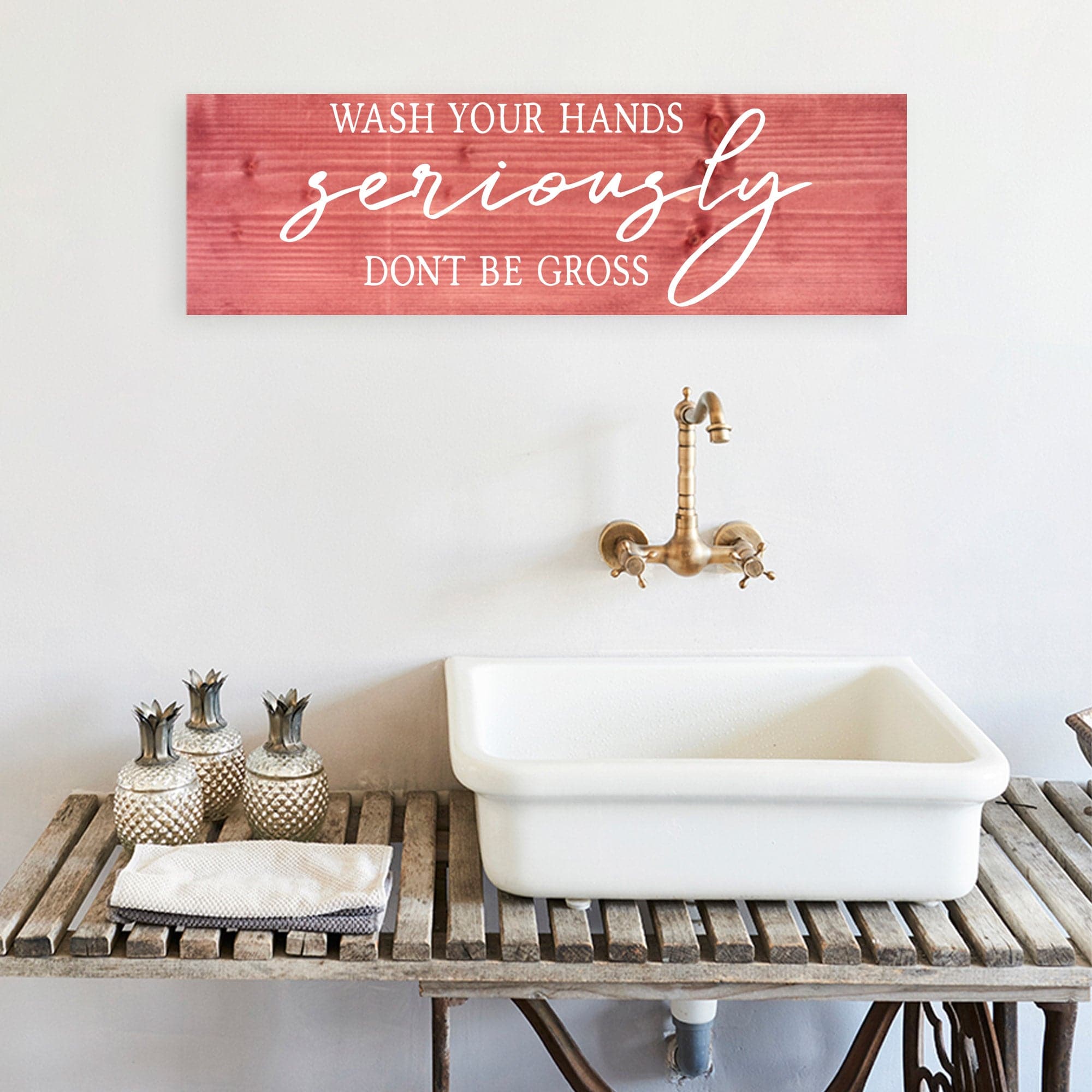 Wash Your Hands Seriously Don't Be Gross - Dream Big Printables