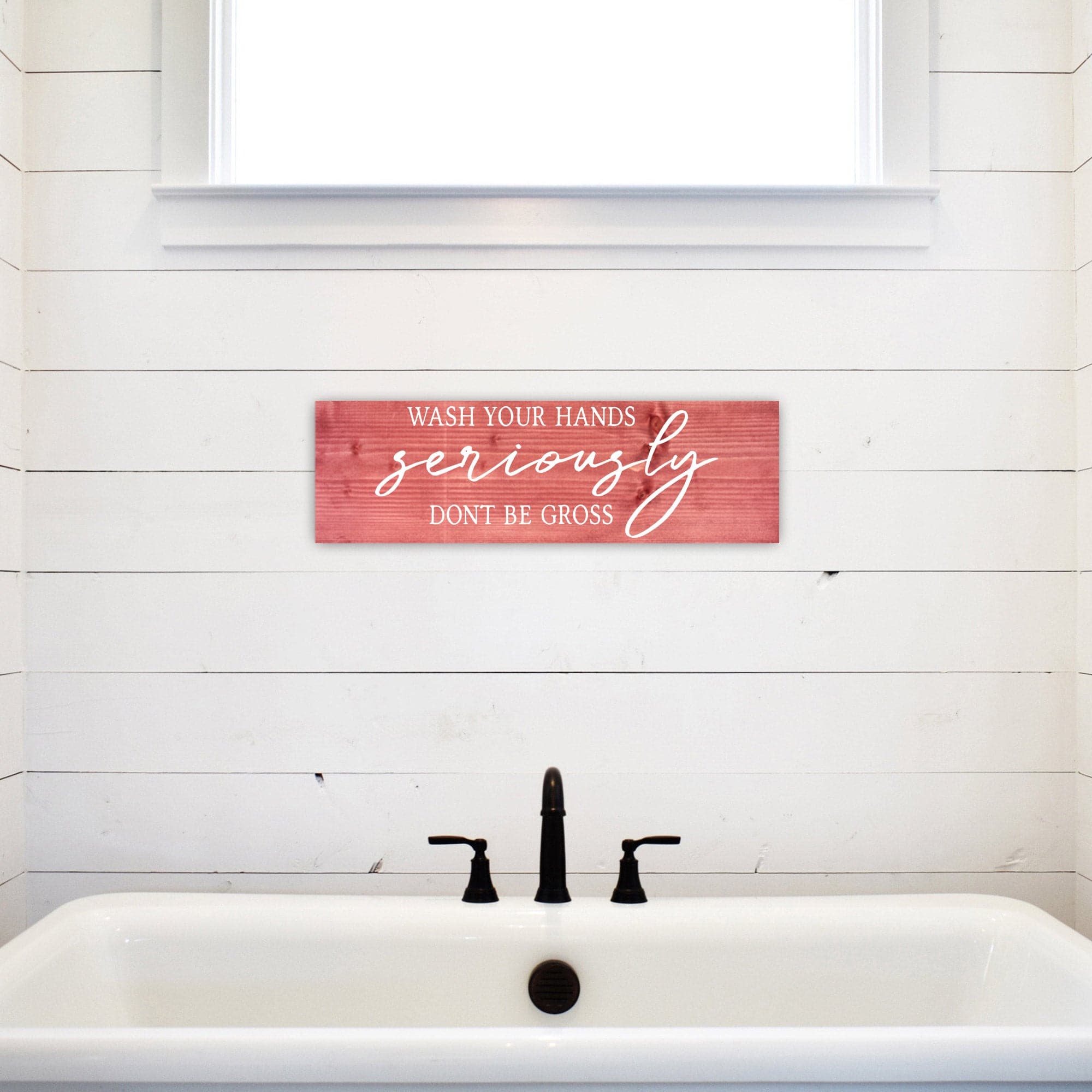 Wash Your Hands Seriously Don't Be Gross - Dream Big Printables